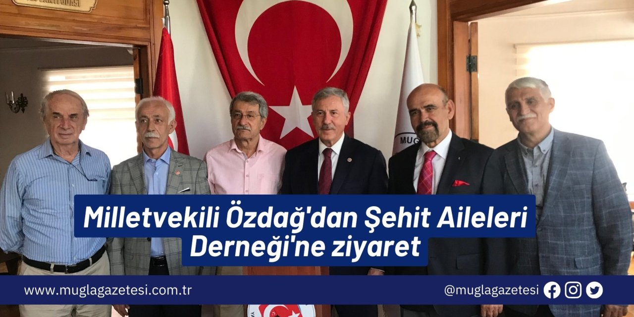 Milletvekili Özdağ'dan Şehit Aileleri Derneği'ne ziyaret