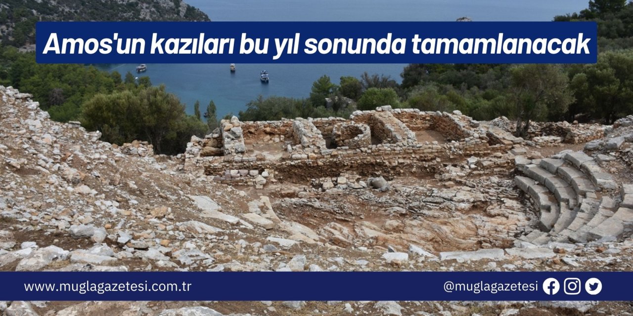 Amos'un kazıları bu yıl sonunda tamamlanacak