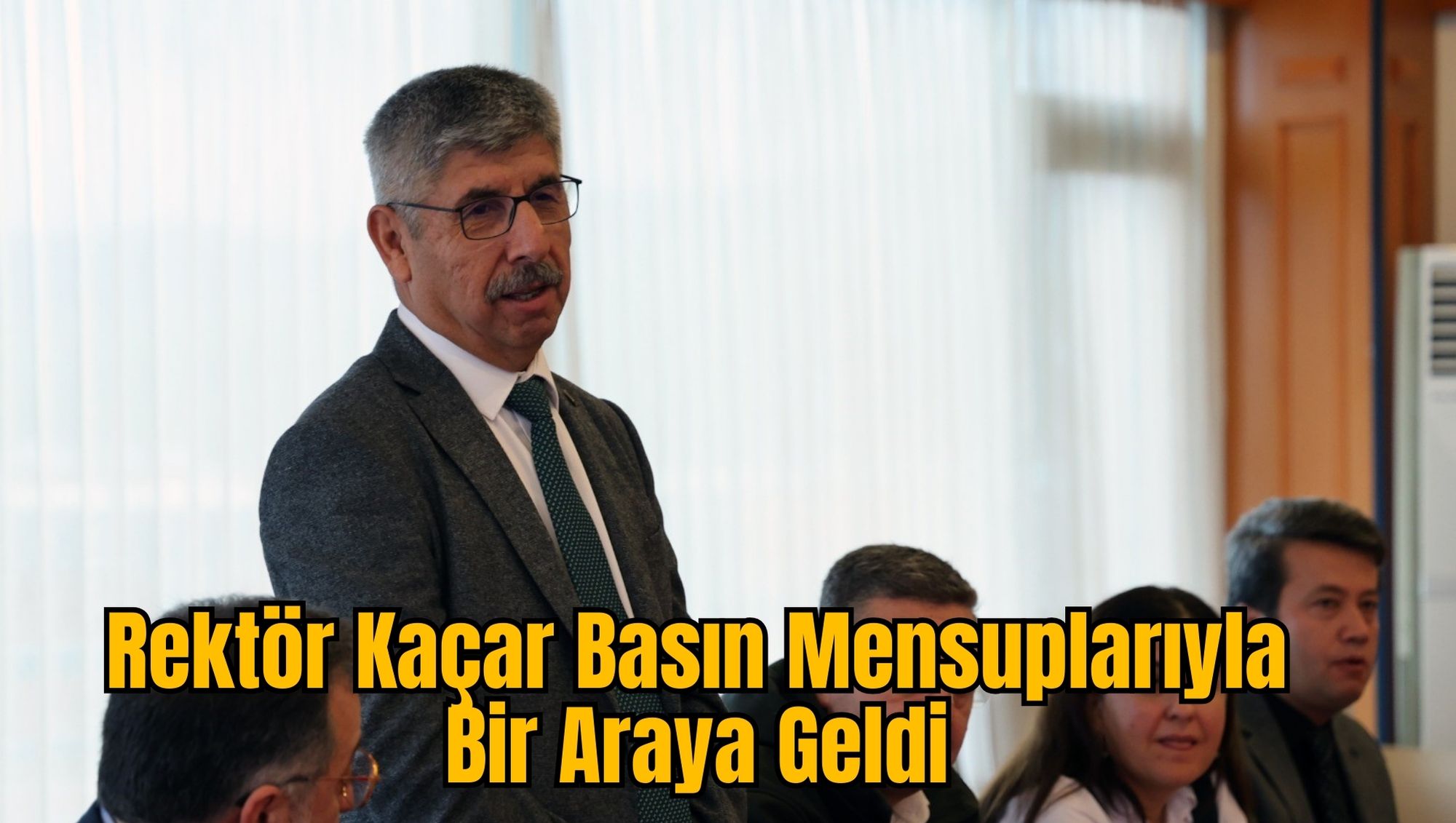 Rektör Kaçar Basın Mensuplarıyla Bir Araya Geldi
