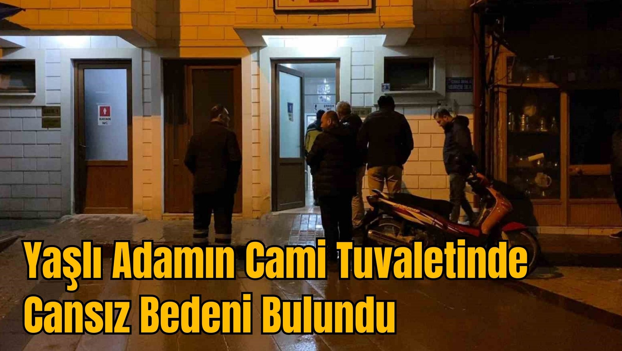Yaşlı Adamın Cami Tuvaletinde Cansız Bedeni Bulundu
