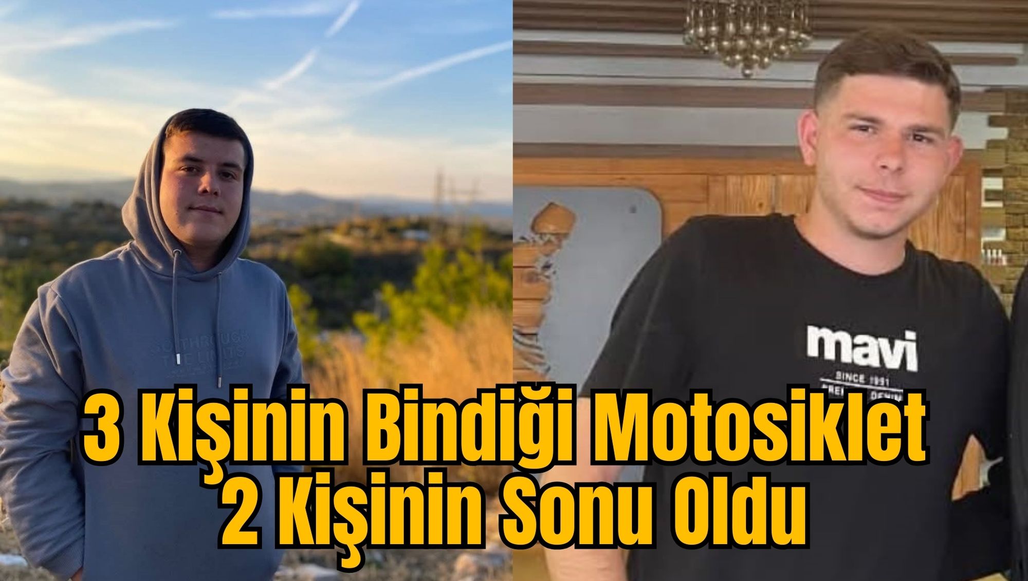 3 Kişinin Bindiği Motosiklet 2 Kişinin Sonu Oldu