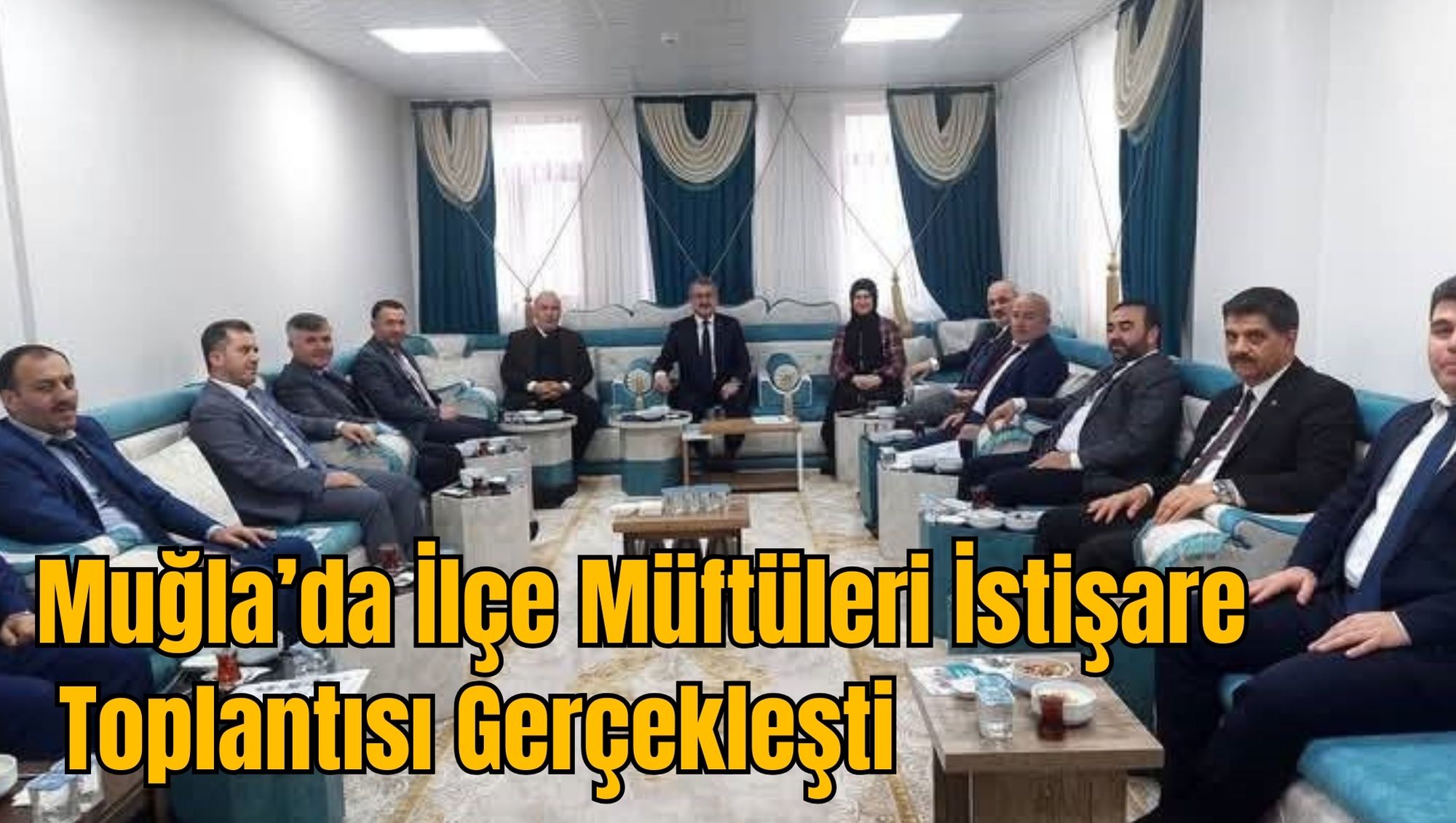 Muğla’da İlçe Müftüleri İstişare Toplantısı Gerçekleşti