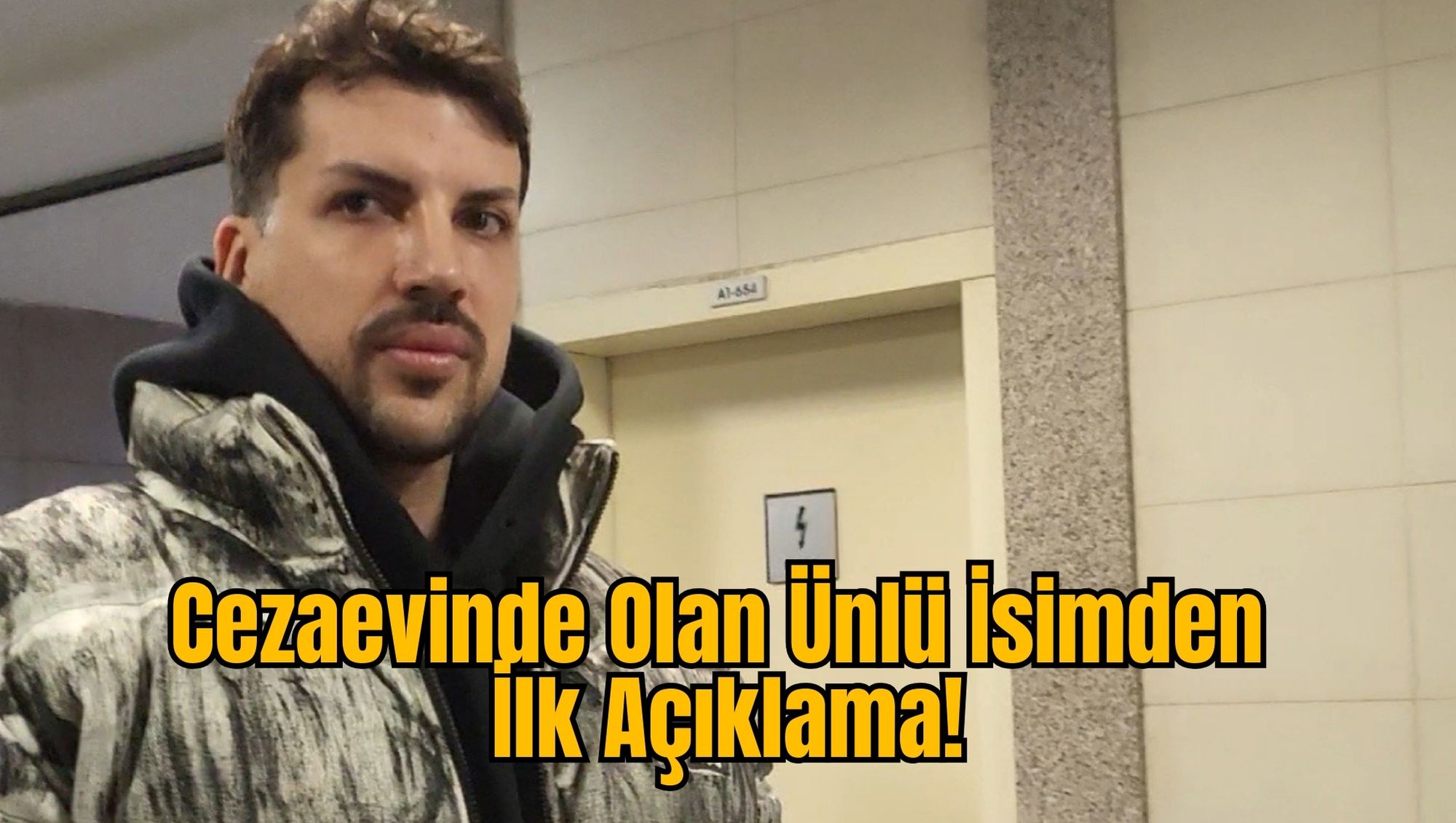 Cezaevinde Olan Ünlü İsimden İlk Açıklama!
