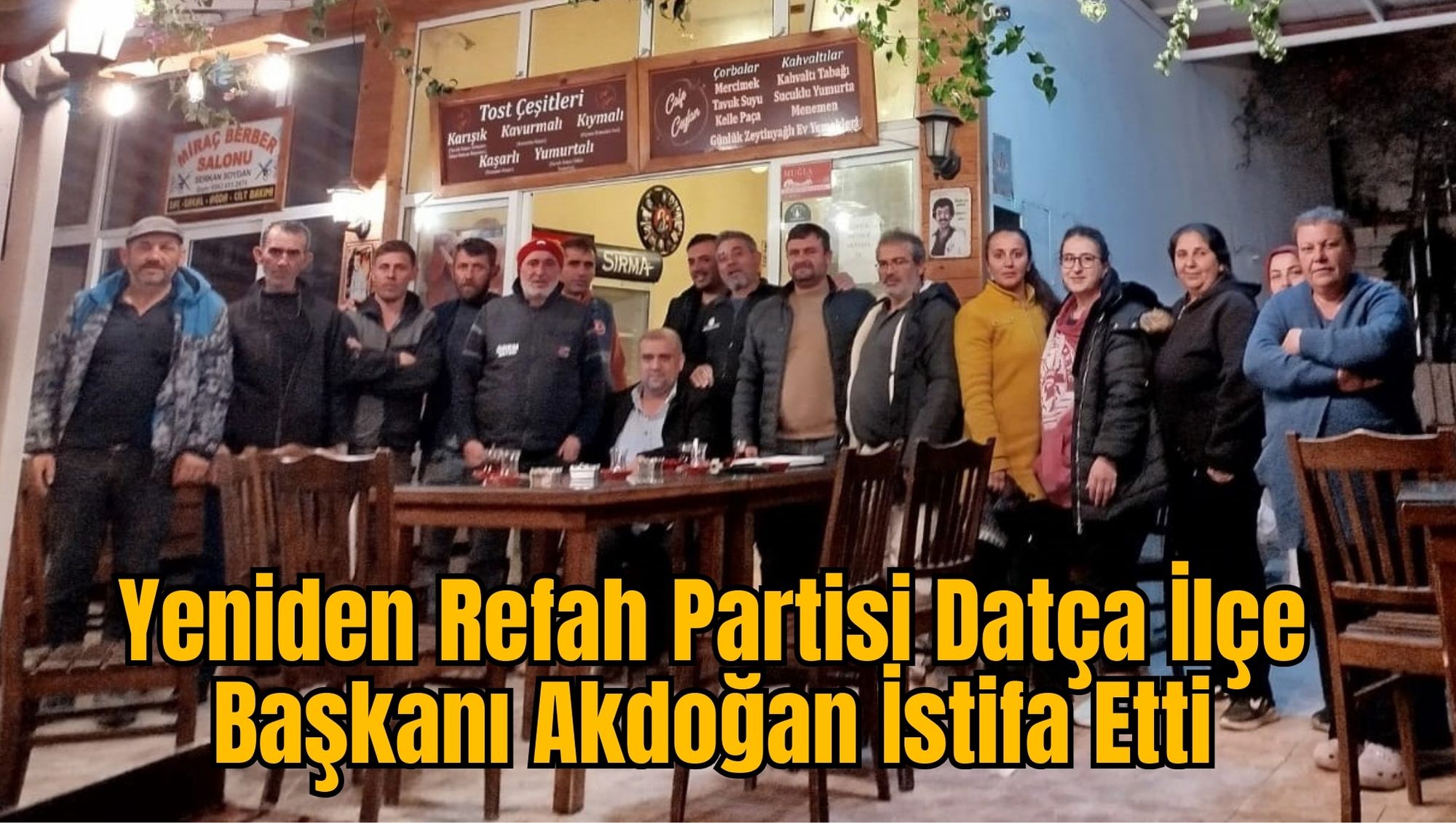 Yeniden Refah Partisi Datça İlçe Başkanı Akdoğan İstifa Etti