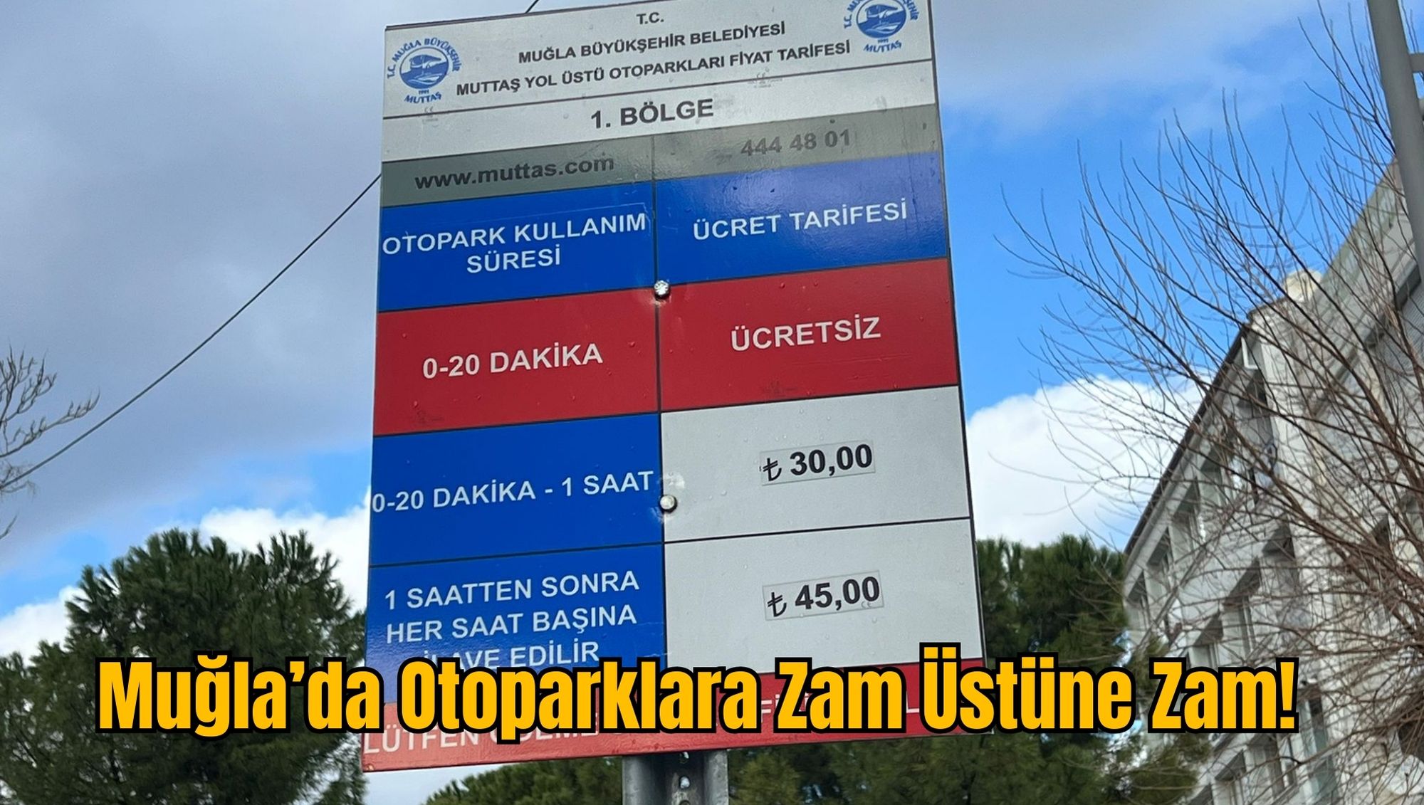 Muğla’da Otoparklara Zam Üstüne Zam!