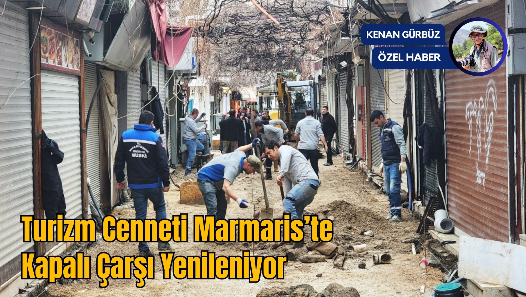 Turizm Cenneti Marmaris’te Kapalı Çarşı Yenileniyor