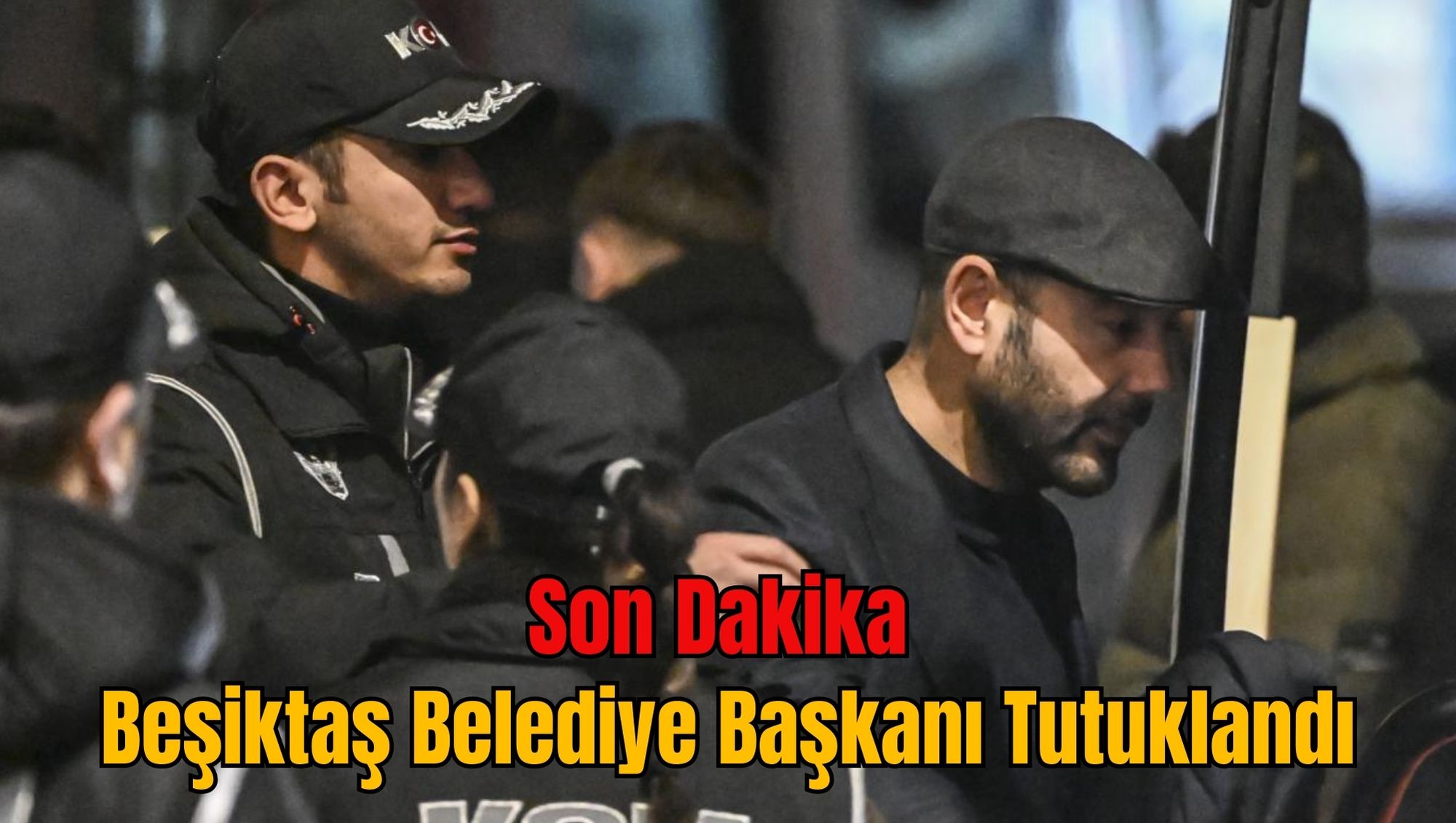 Son Dakika: Beşiktaş Belediye Başkanı Tutuklandı