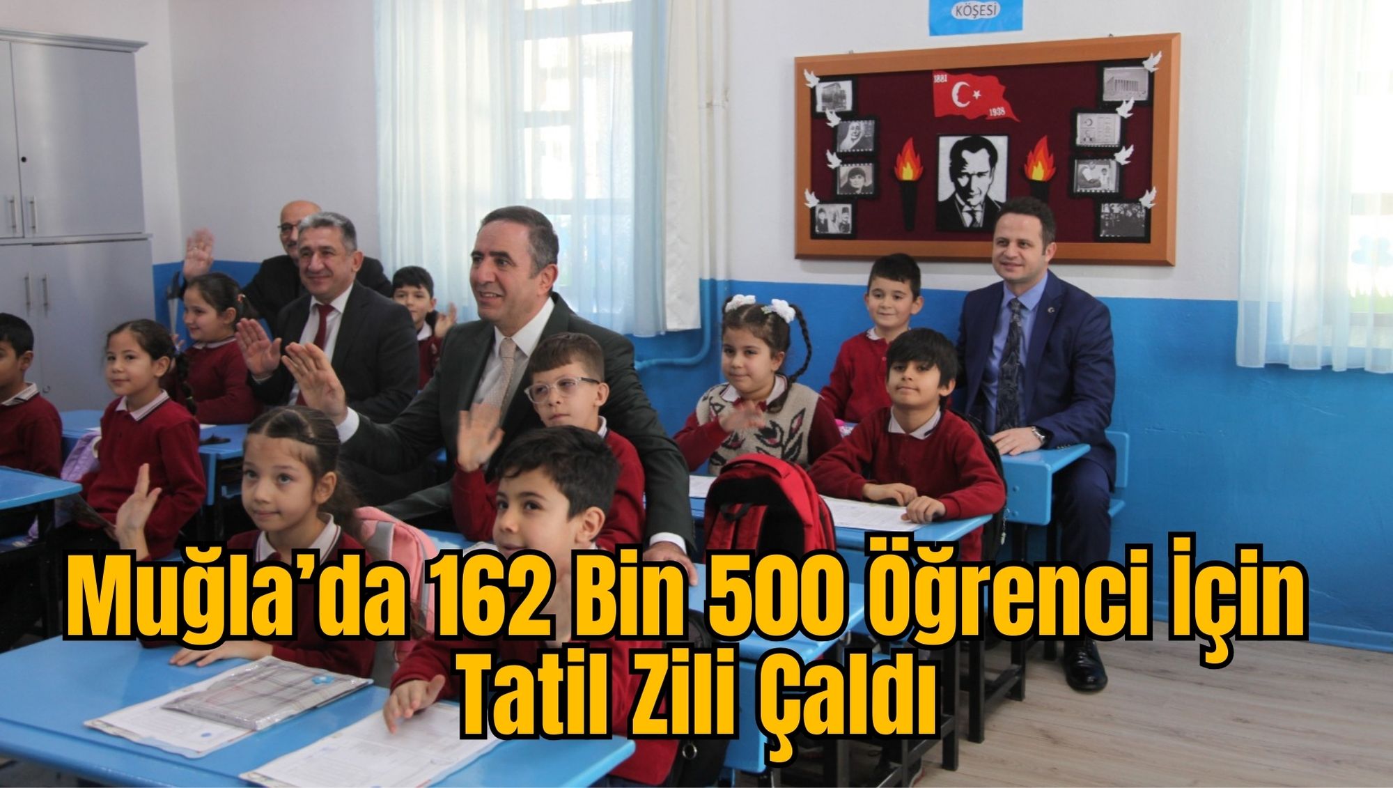 Muğla’da 162 Bin 500 Öğrenci İçin Tatil Zili Çaldı