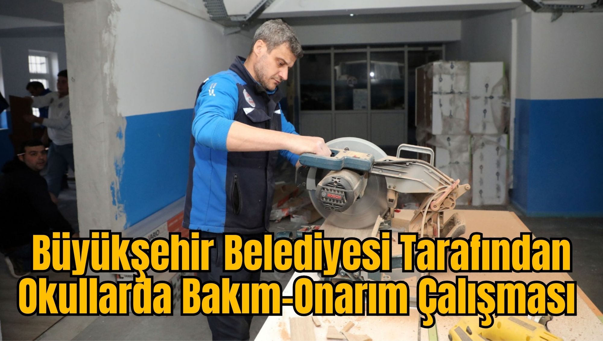 Büyükşehir Belediyesi Tarafından Okullarda Bakım-Onarım Çalışması