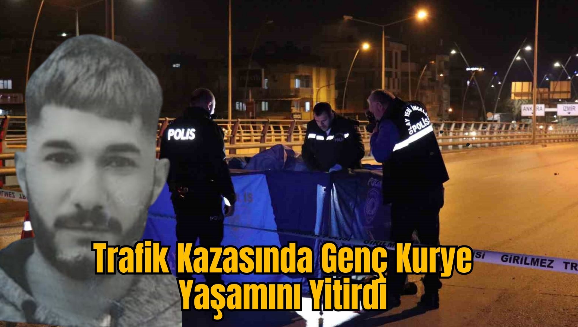 Trafik Kazasında Genç Kurye Yaşamını Yitirdi