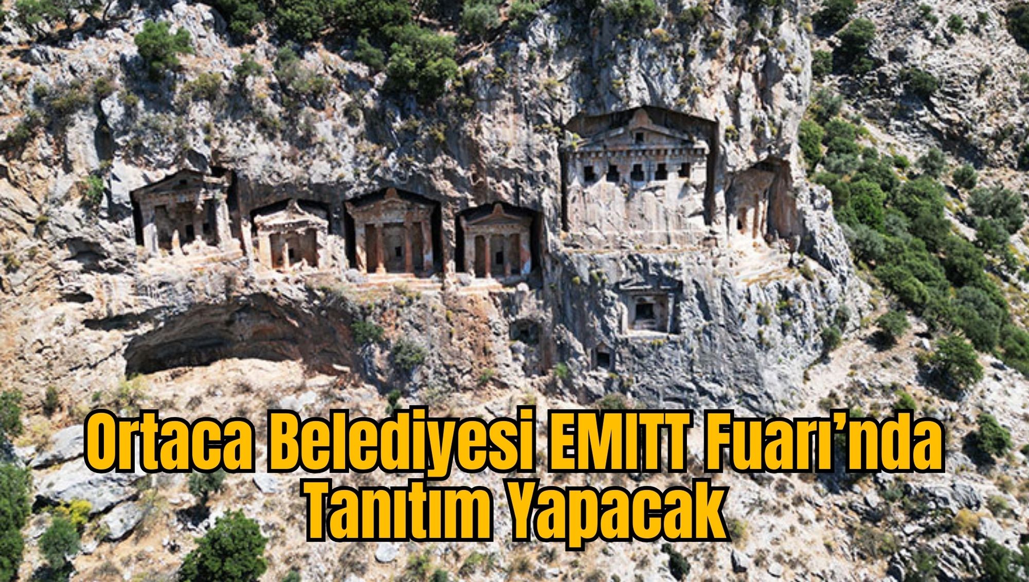 Ortaca Belediyesi EMİTT Fuarı’nda Tanıtım Yapacak