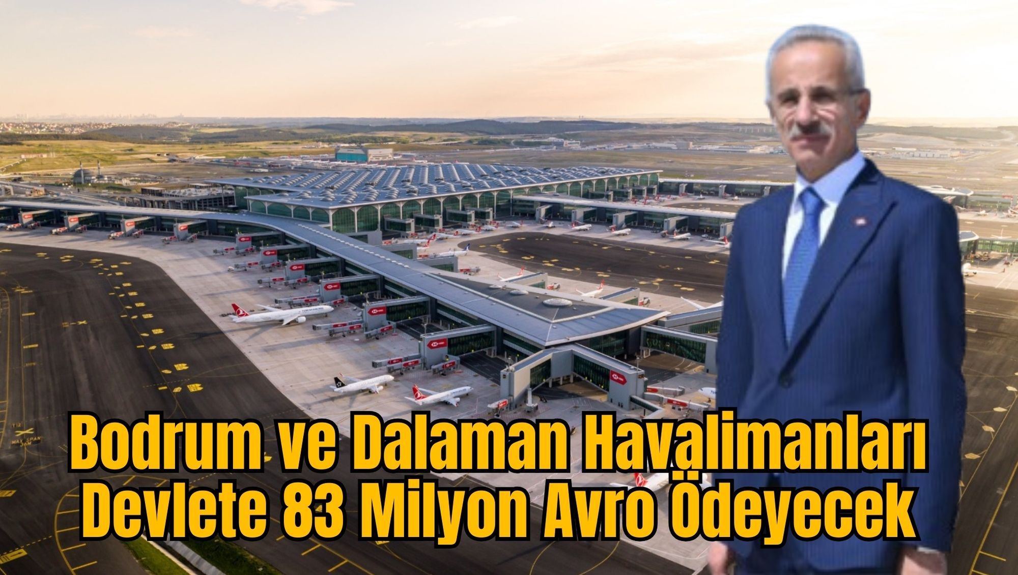 Bodrum ve Dalaman Havalimanları Devlete 83 Milyon Avro Ödeyecek