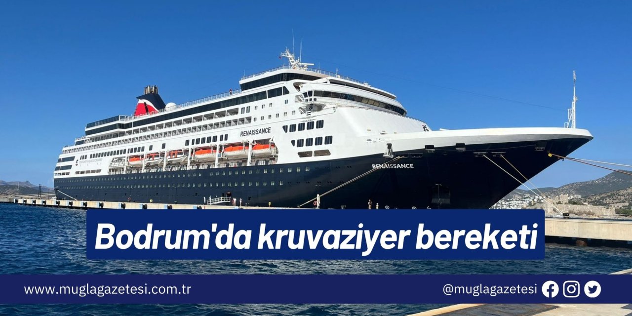 Bodrum'da kruvaziyer bereketi