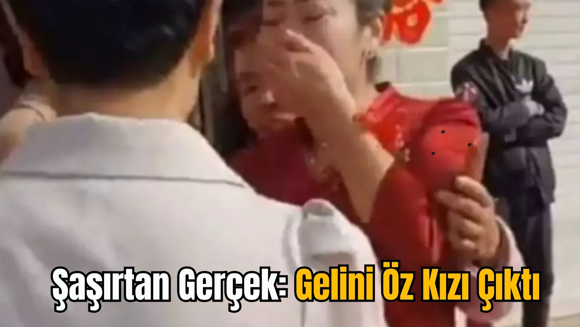 Şaşırtan Gerçek: Gelini Öz Kızı Çıktı