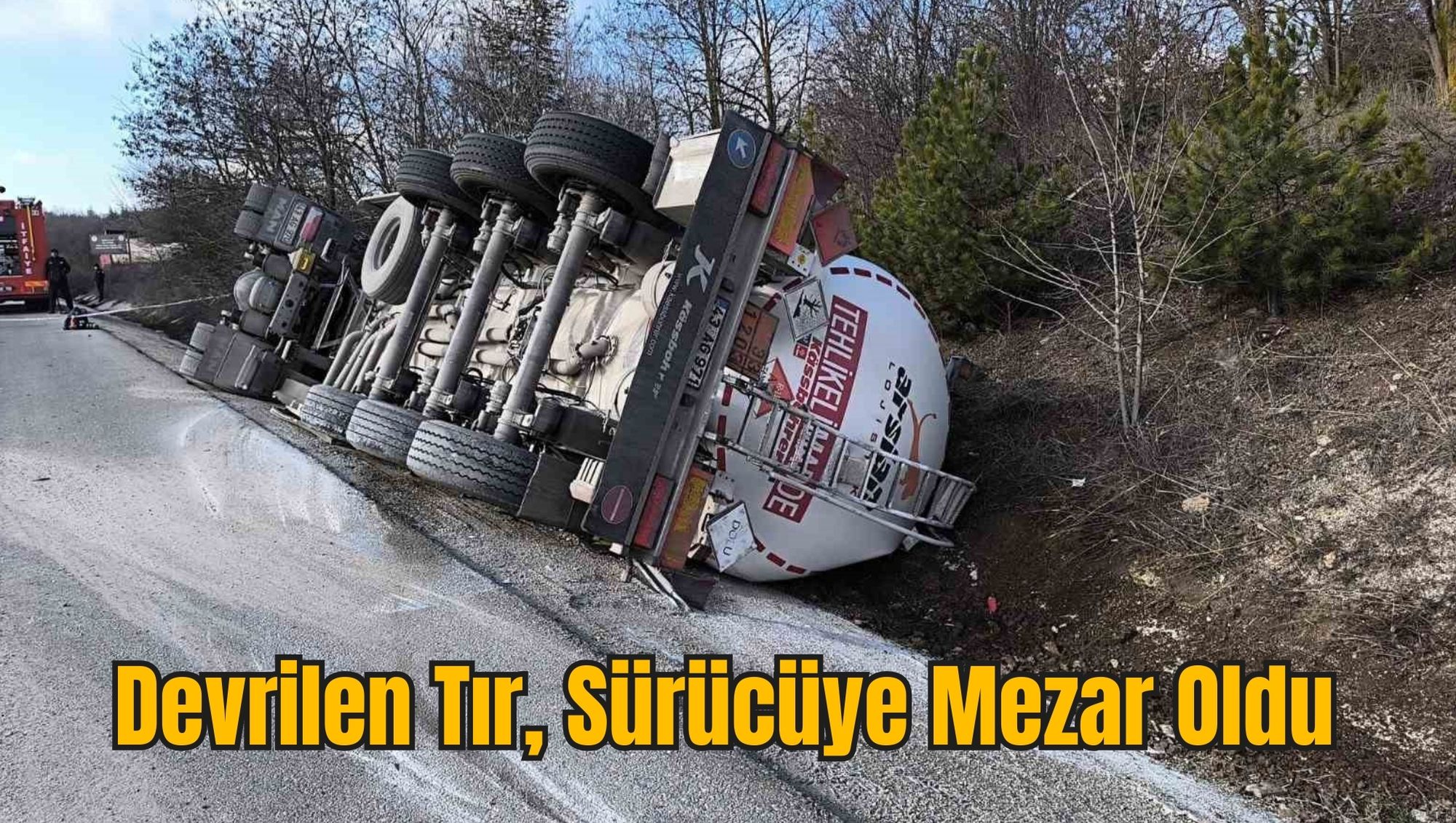 Devrilen Tır, Sürücüye Mezar Oldu