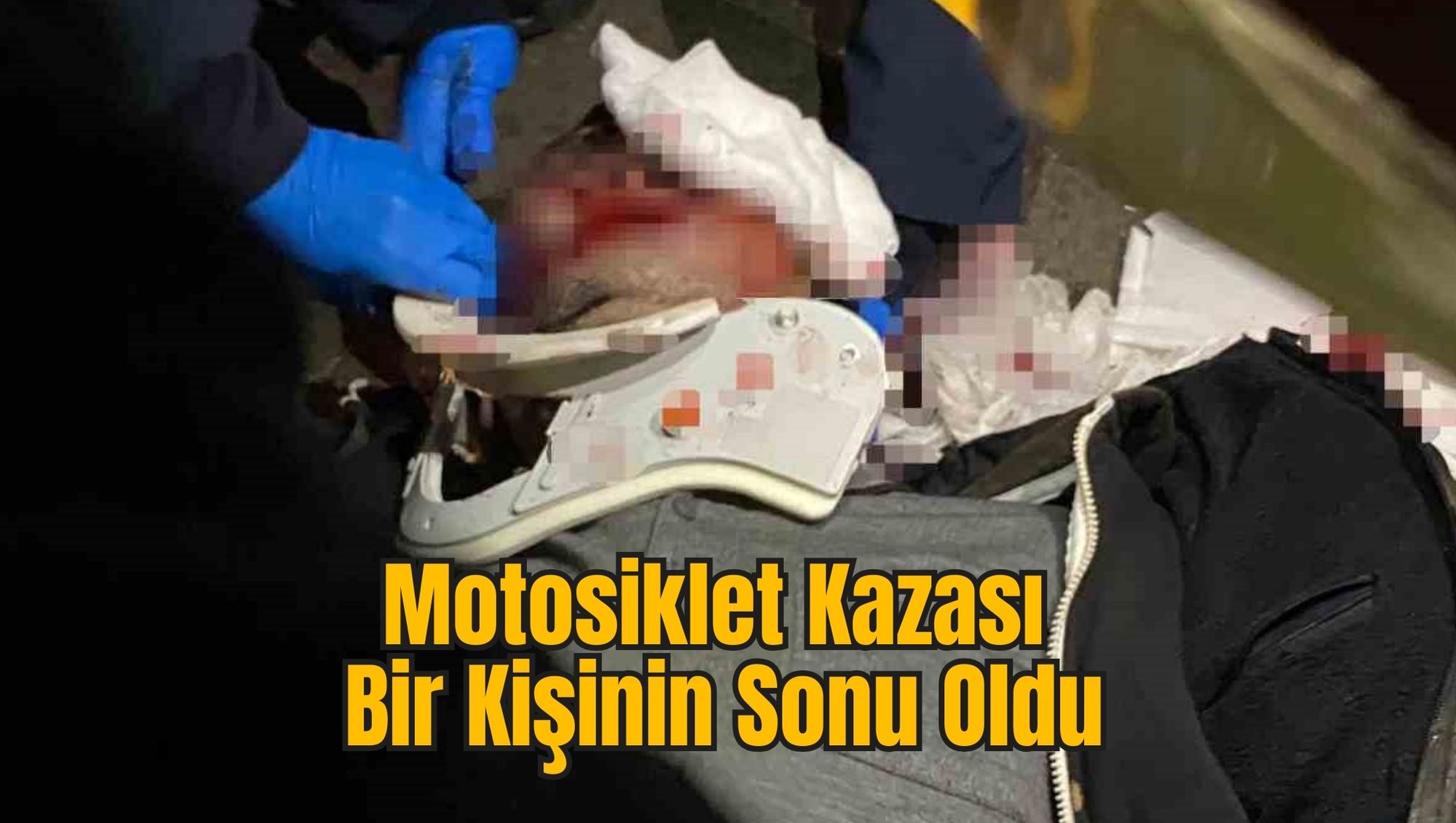 Motosiklet Kazası Bir Kişinin Sonu Oldu