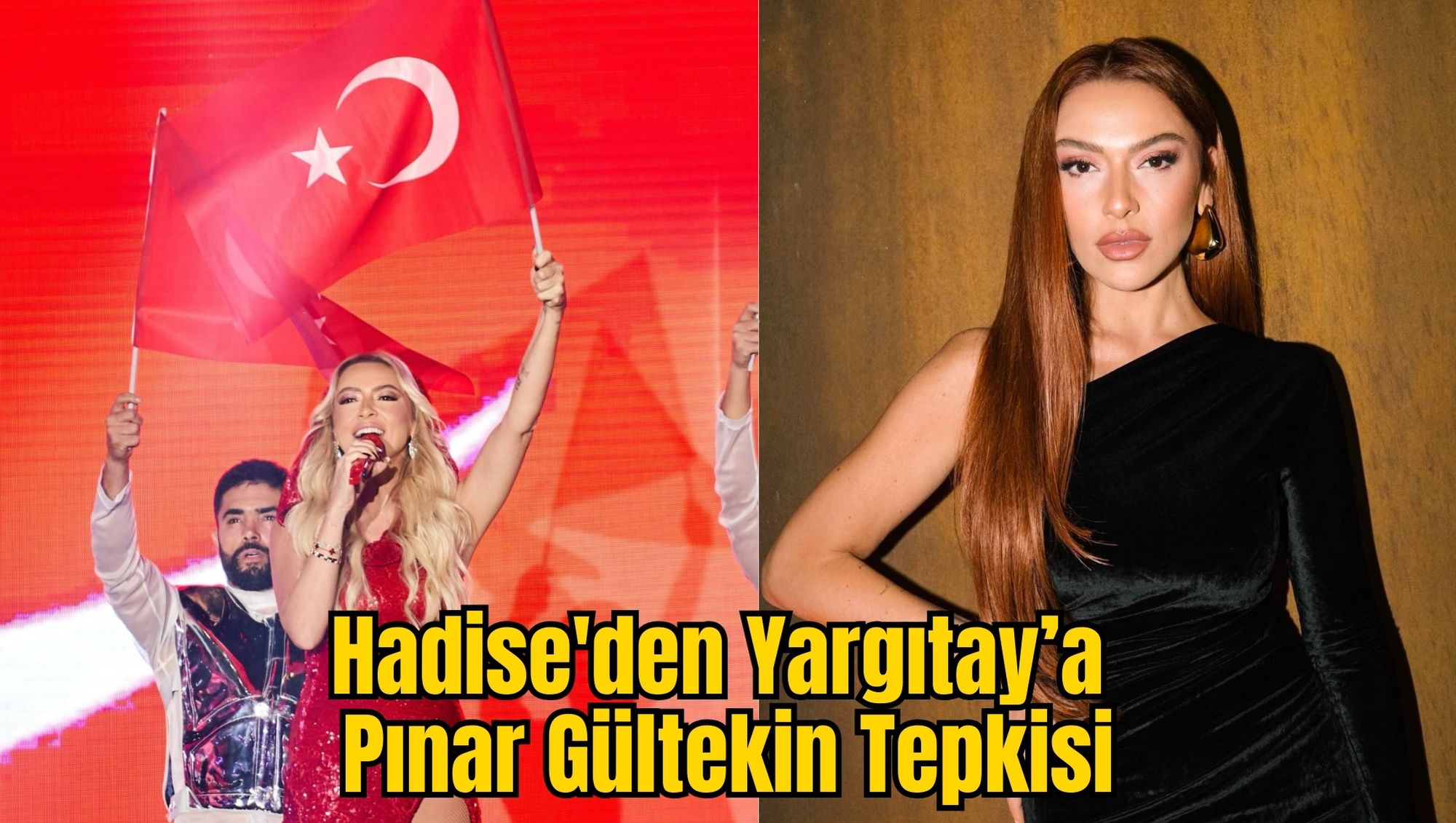 Hadise'den Yargıtay’a Pınar Gültekin Tepkisi