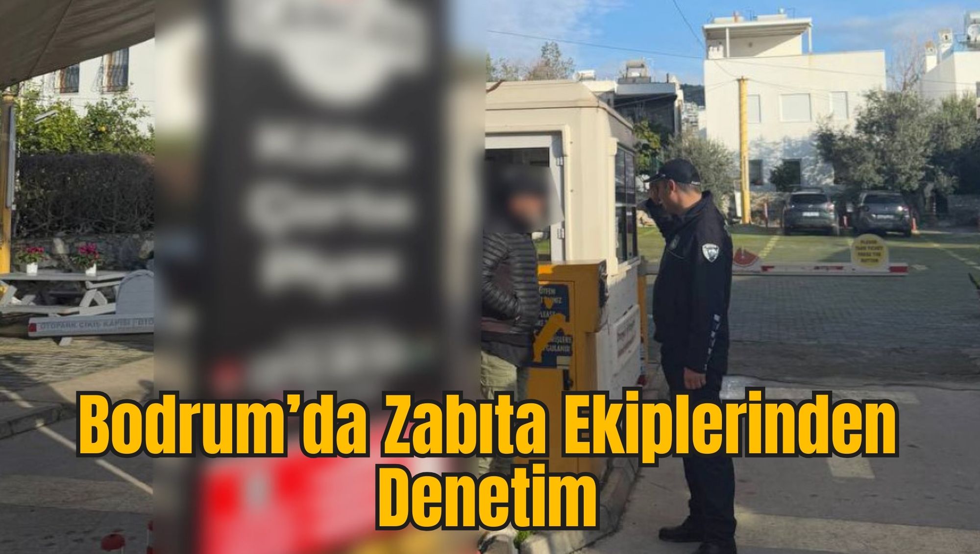 Bodrum’da Zabıta Ekiplerinden Denetim