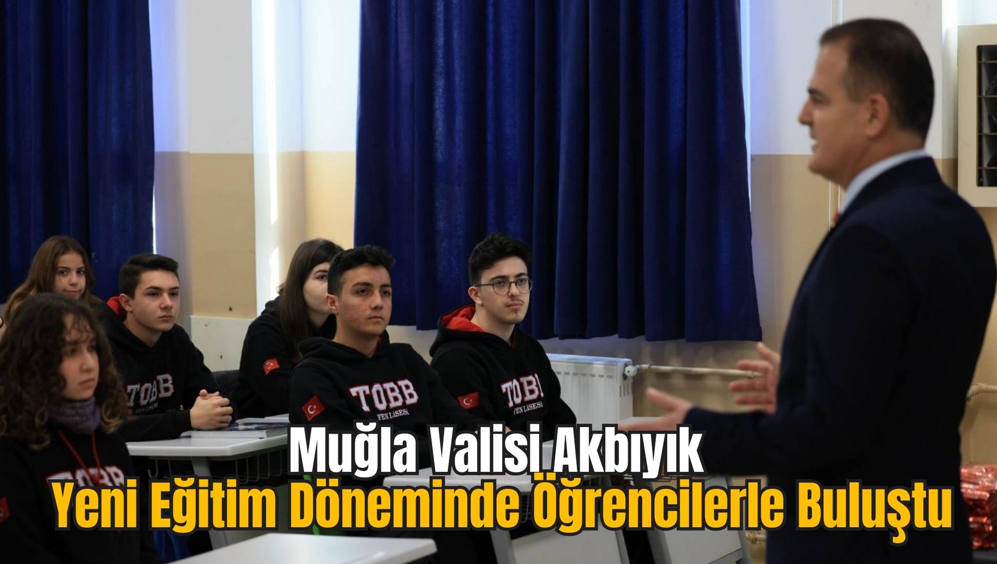 Muğla Valisi Akbıyık Yeni Eğitim Döneminde Öğrencilerle Buluştu