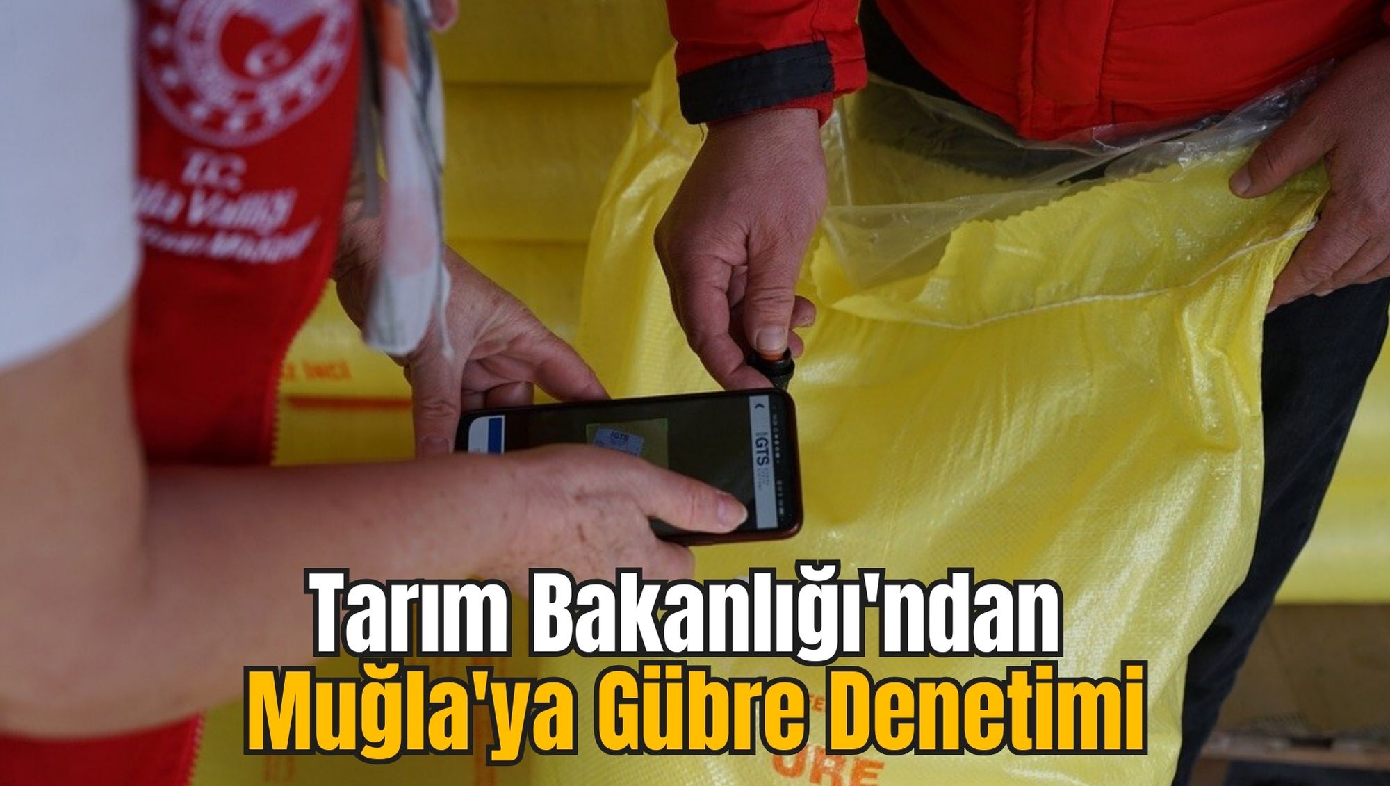 Tarım Bakanlığı'ndan Muğla'ya Gübre Denetimi