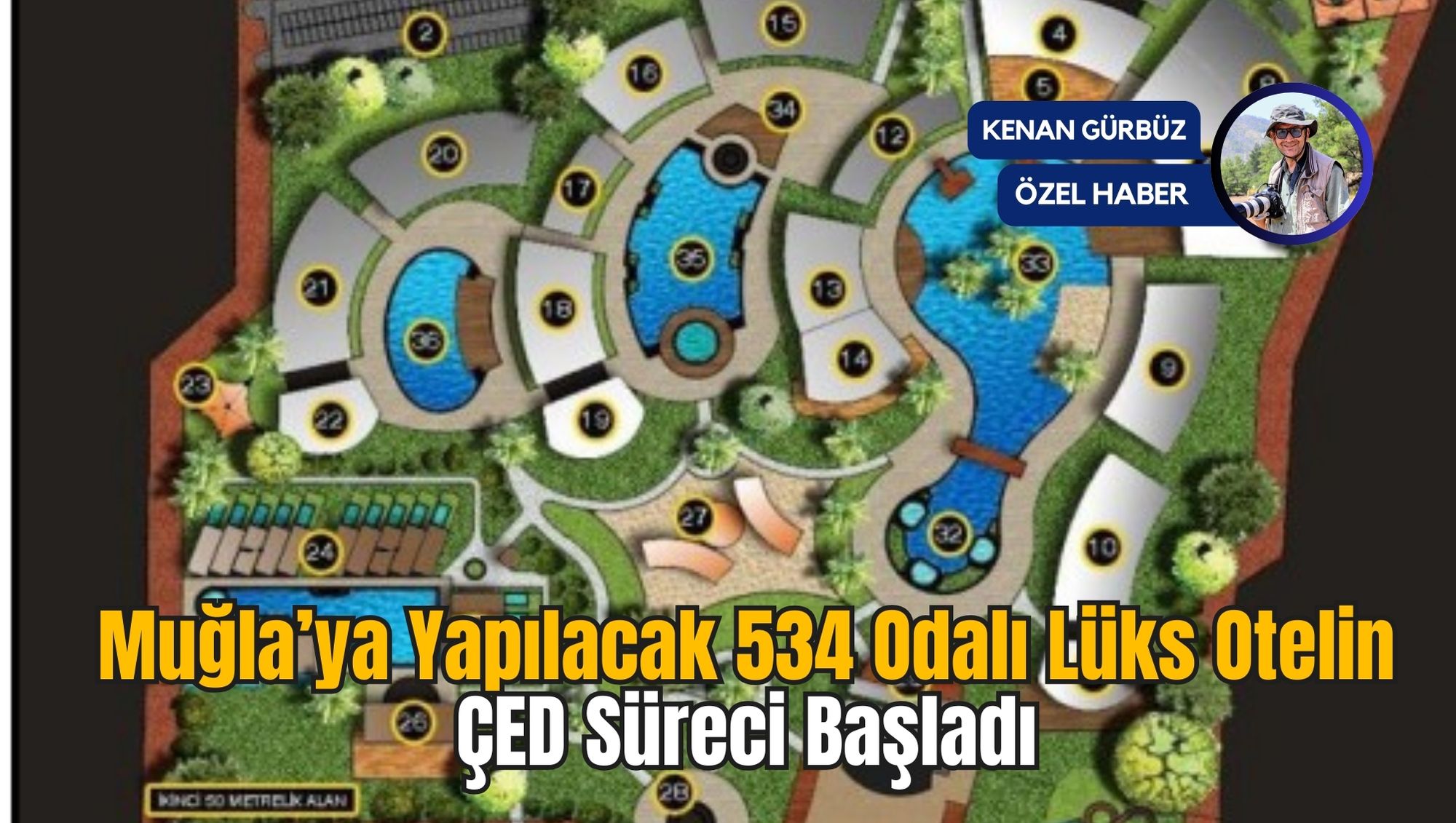 Muğla’ya Yapılacak 534 Odalı Lüks Otelin ÇED Süreci Başladı