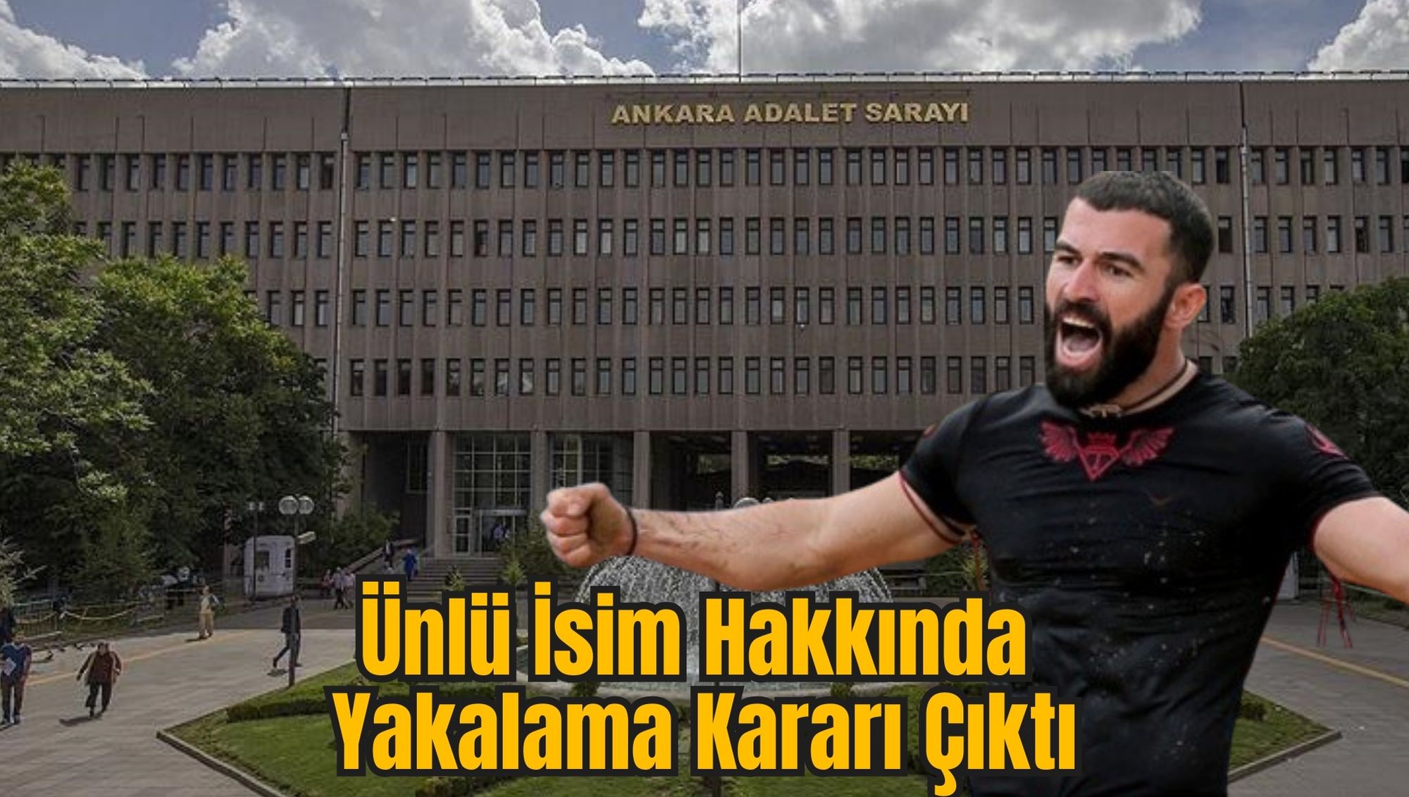 Ünlü İsim Hakkında Yakalama Kararı Çıktı