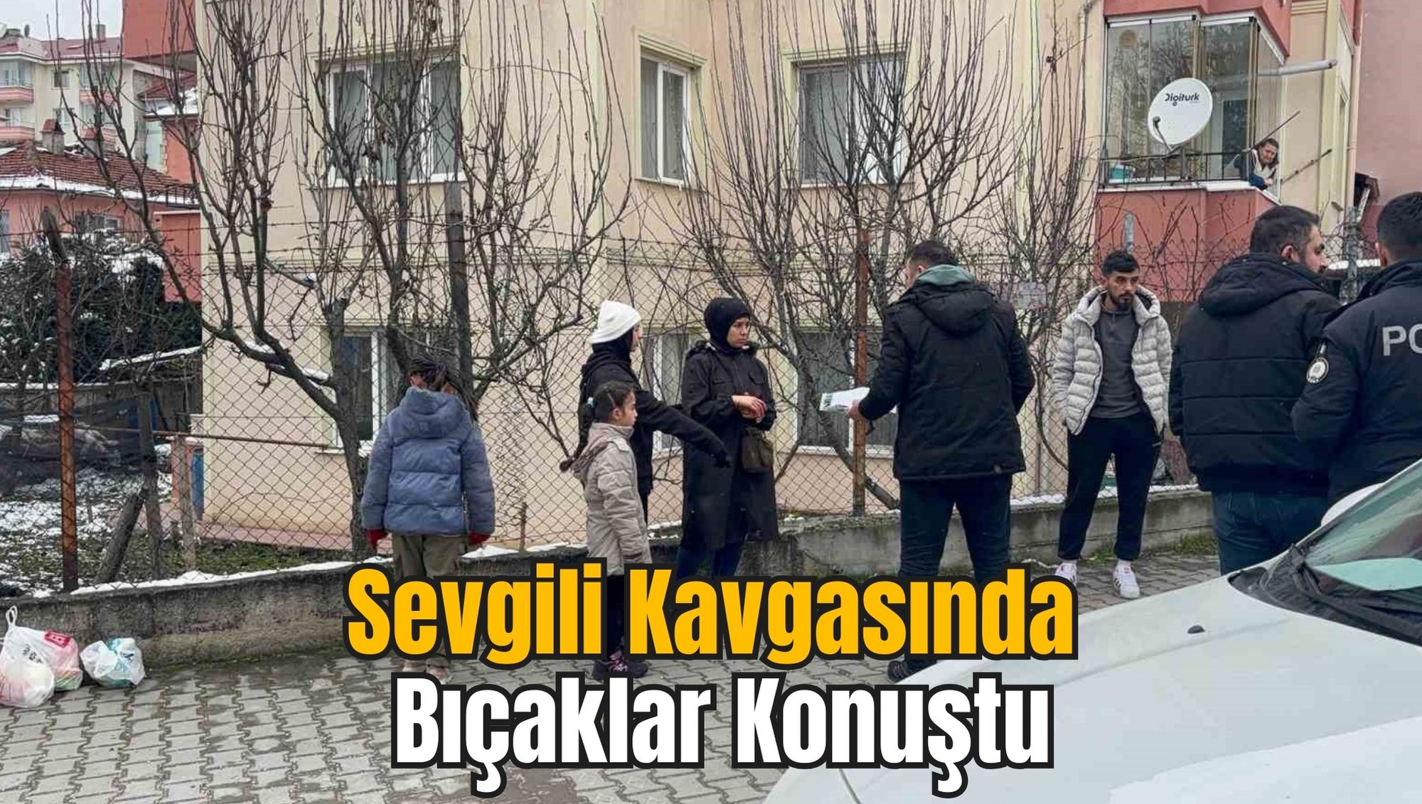 Sevgili Kavgasında Bıçaklar Konuştu