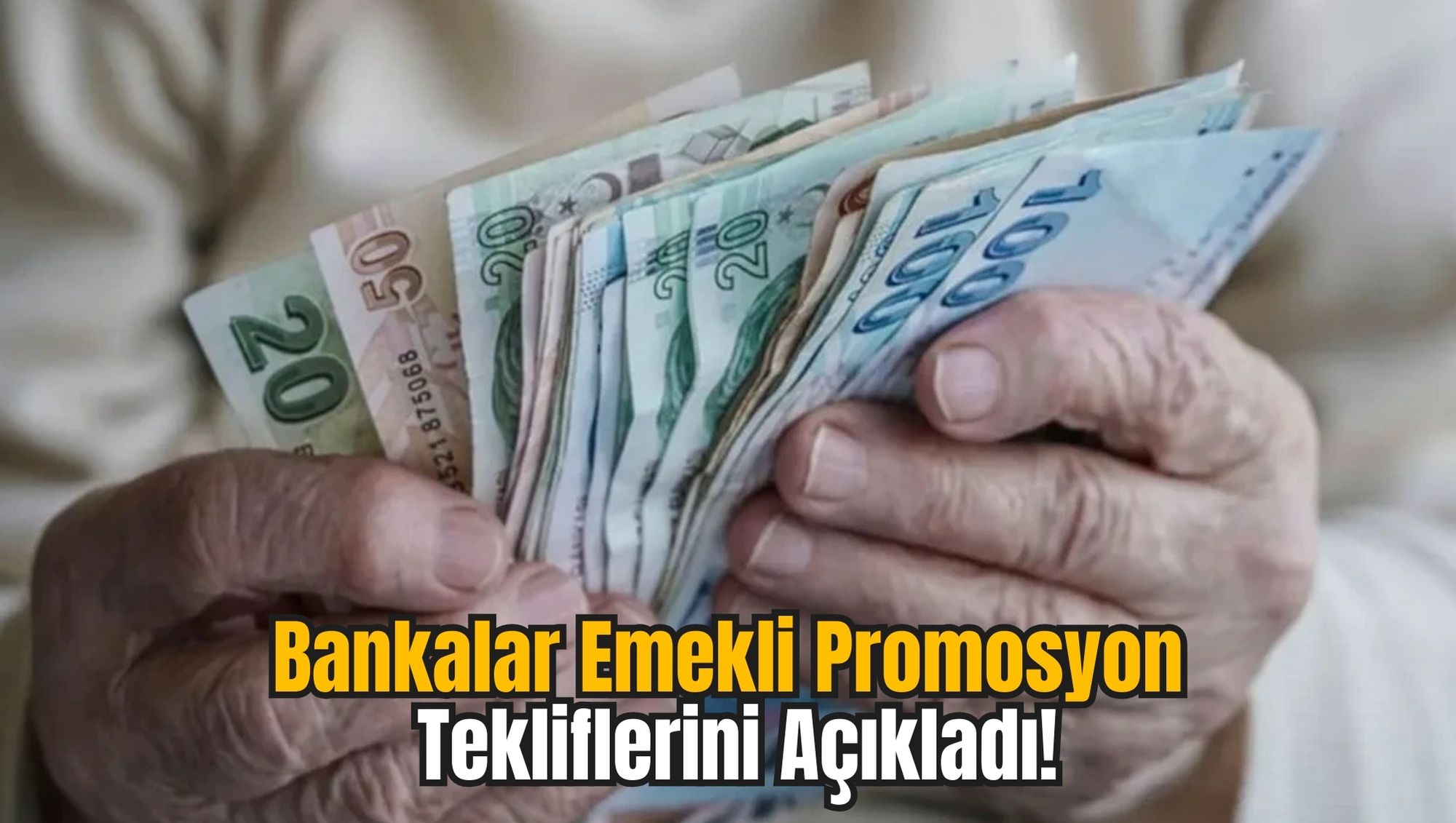 Bankalar Emekli Promosyon Tekliflerini Açıkladı!