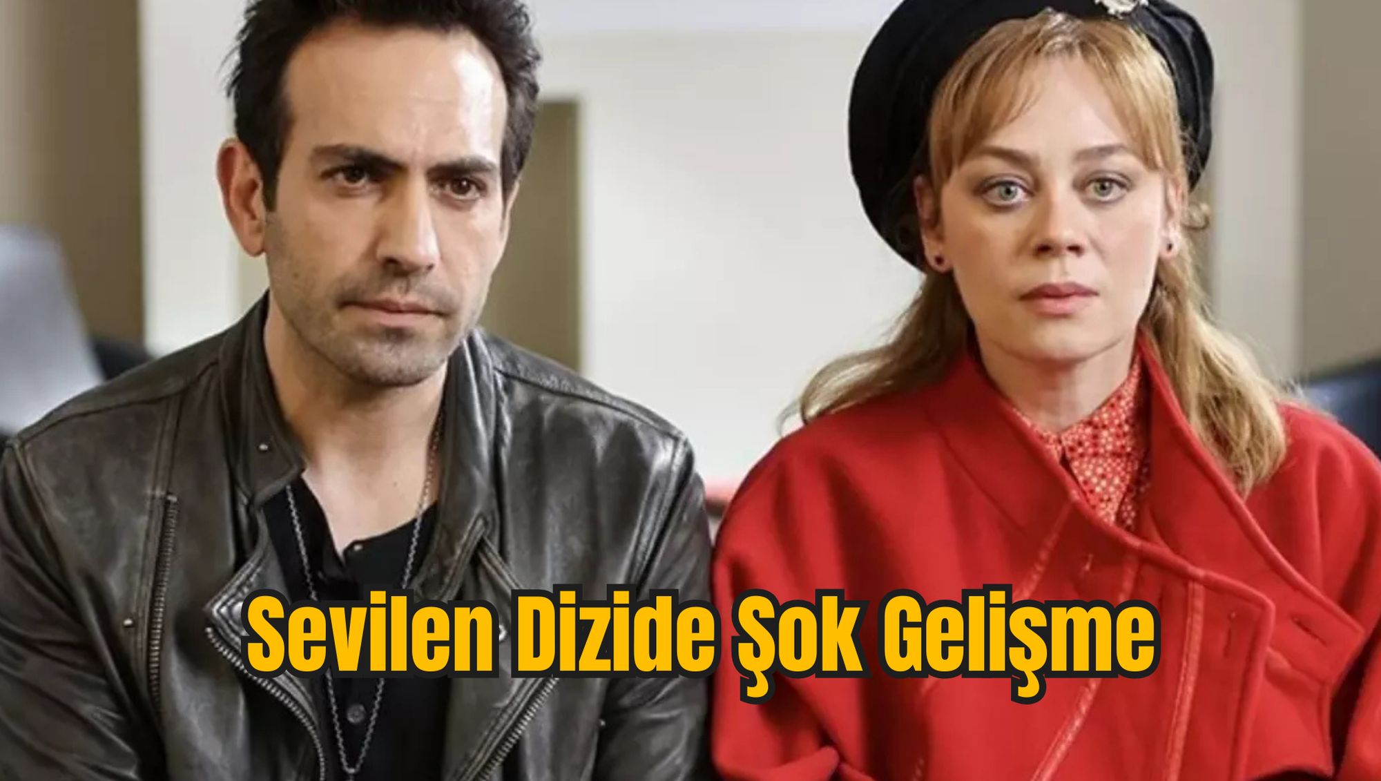 Sevilen Dizide Şok Gelişme