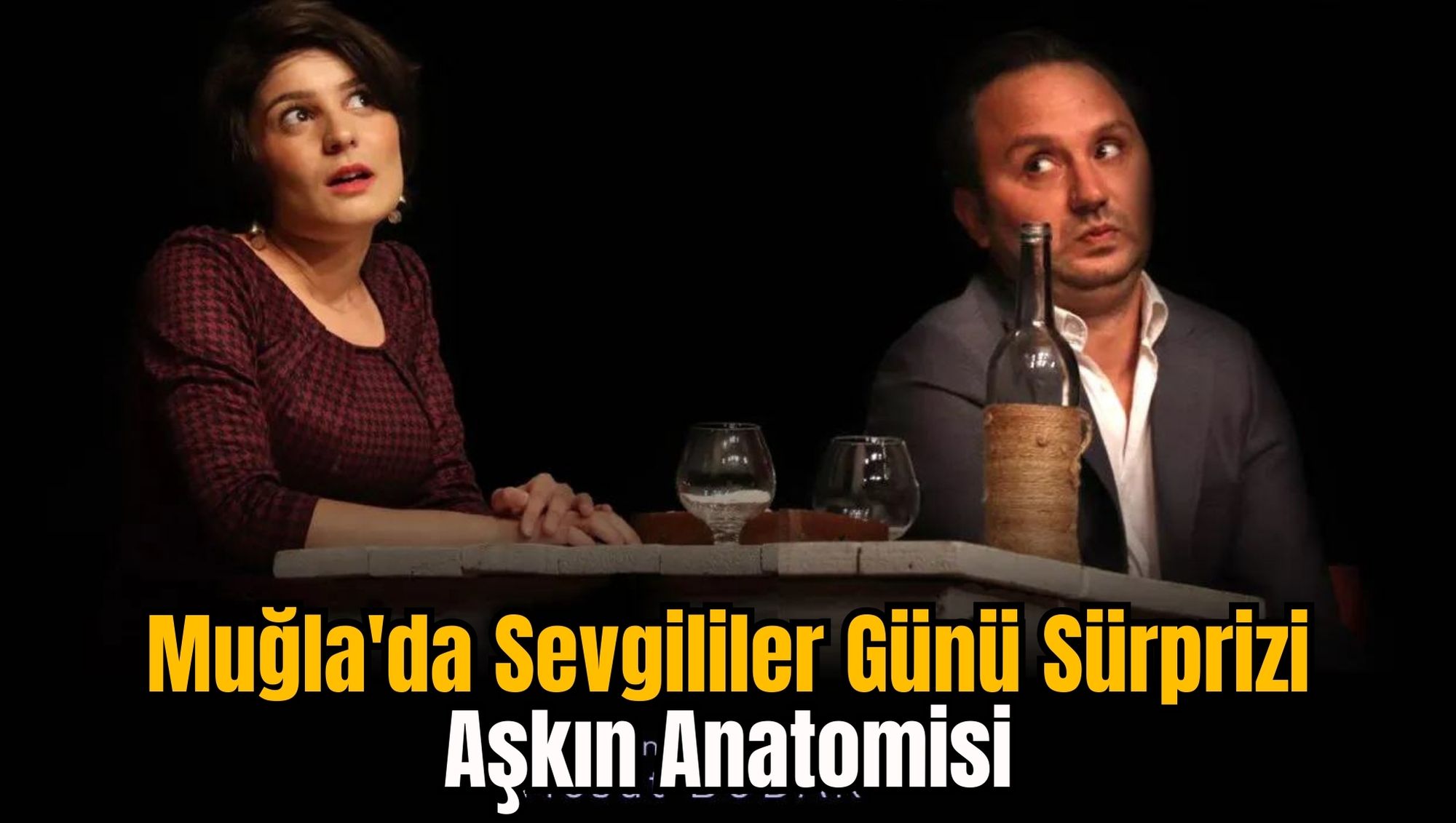 Muğla'da Sevgililer Günü Sürprizi: Aşkın Anatomisi