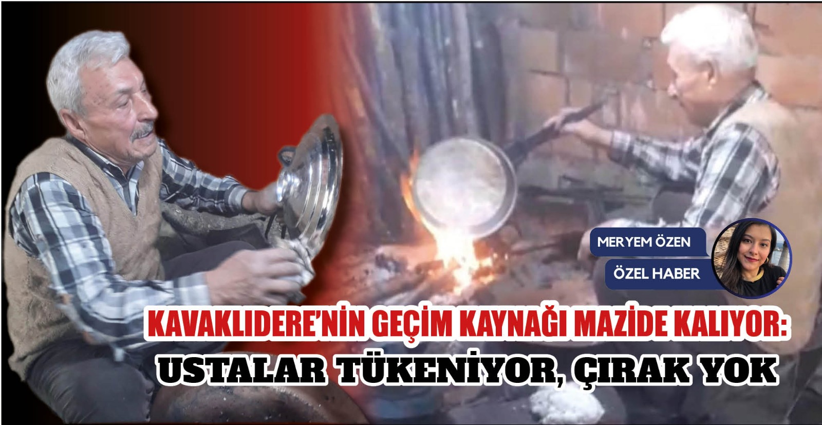 Kavaklıdere'nin Geçim Kaynağı Mazide Kalıyor: Ustalar Tükeniyor, Çırak Yok