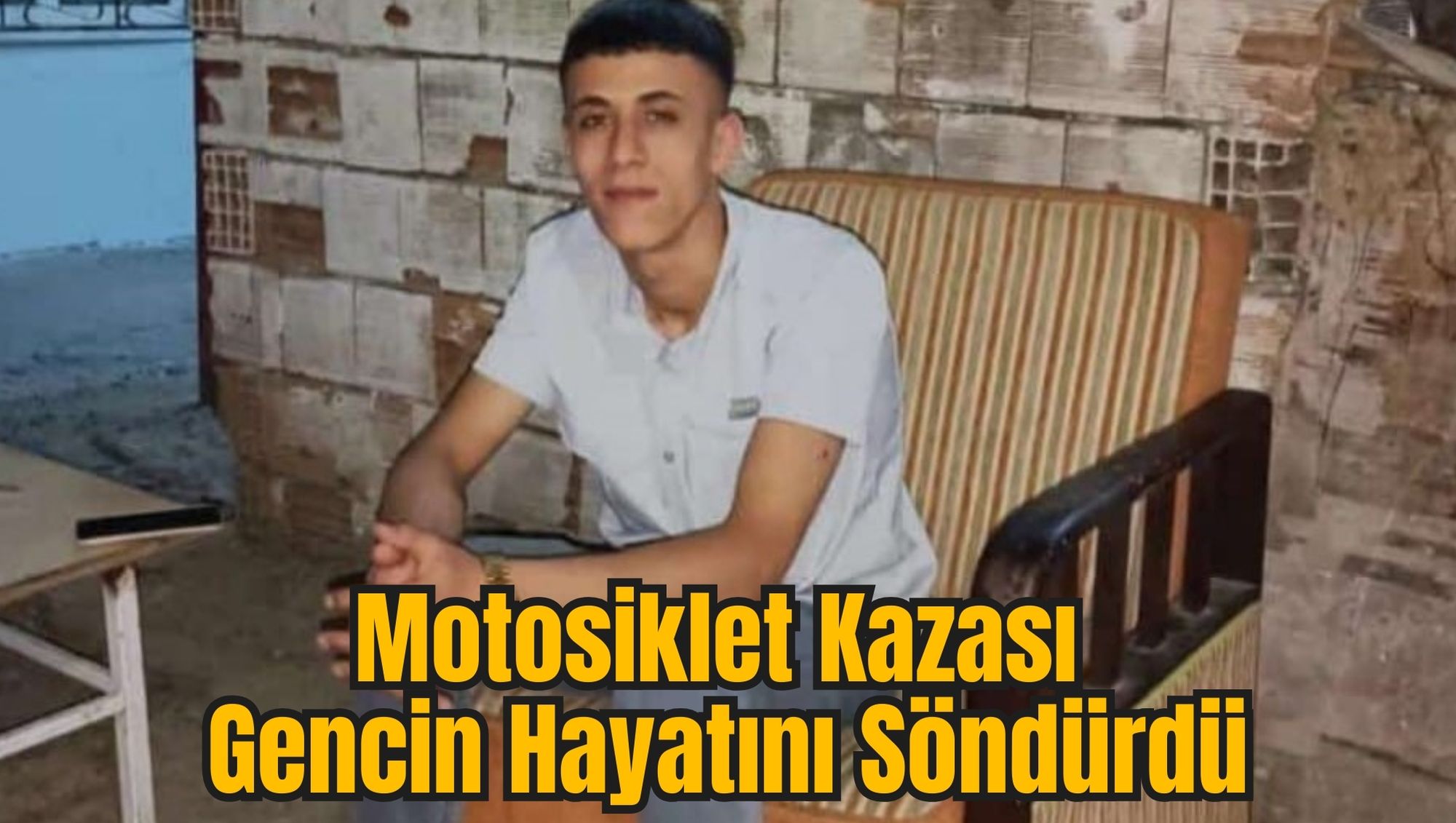 Motosiklet Kazası Gencin Hayatını Söndürdü