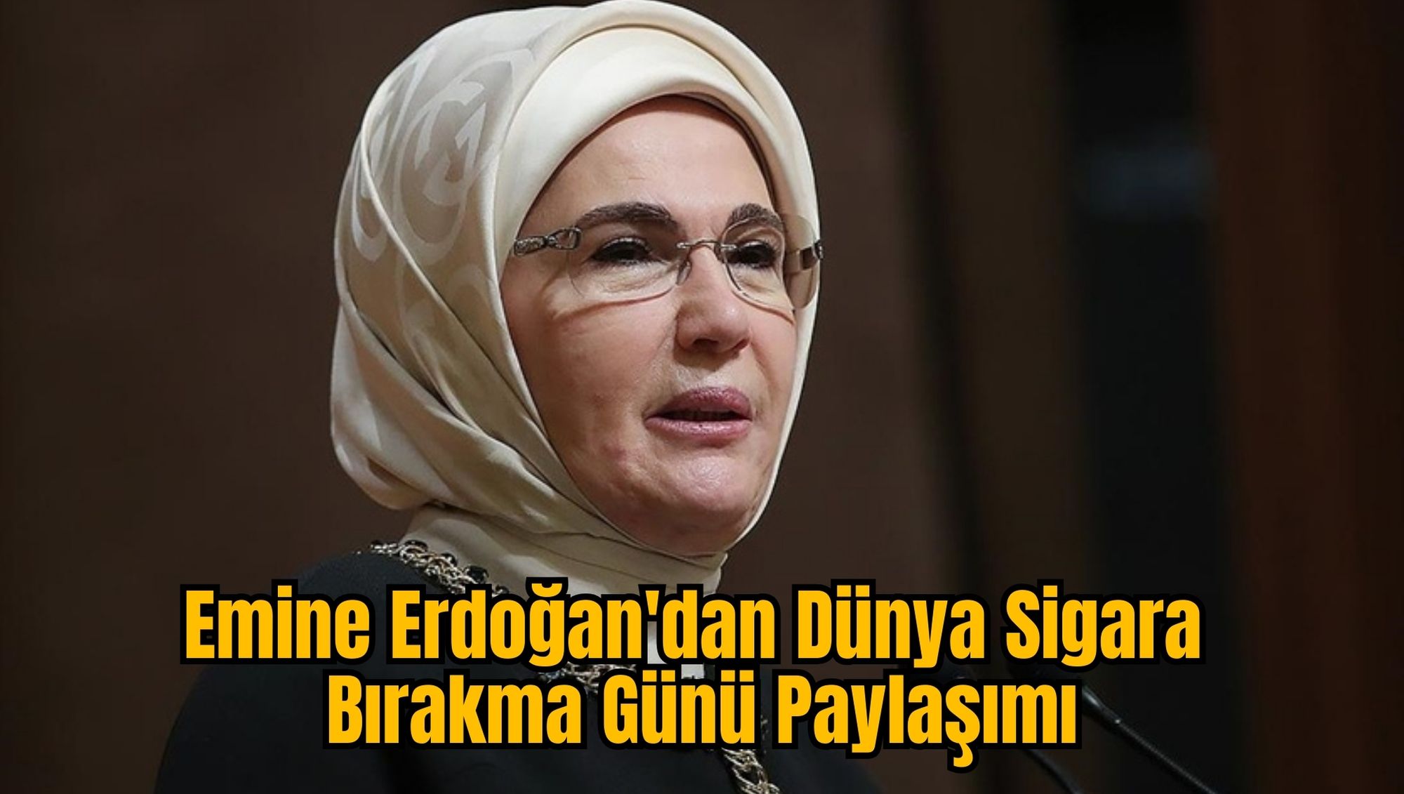 Emine Erdoğan'dan Dünya Sigara Bırakma Günü Paylaşımı
