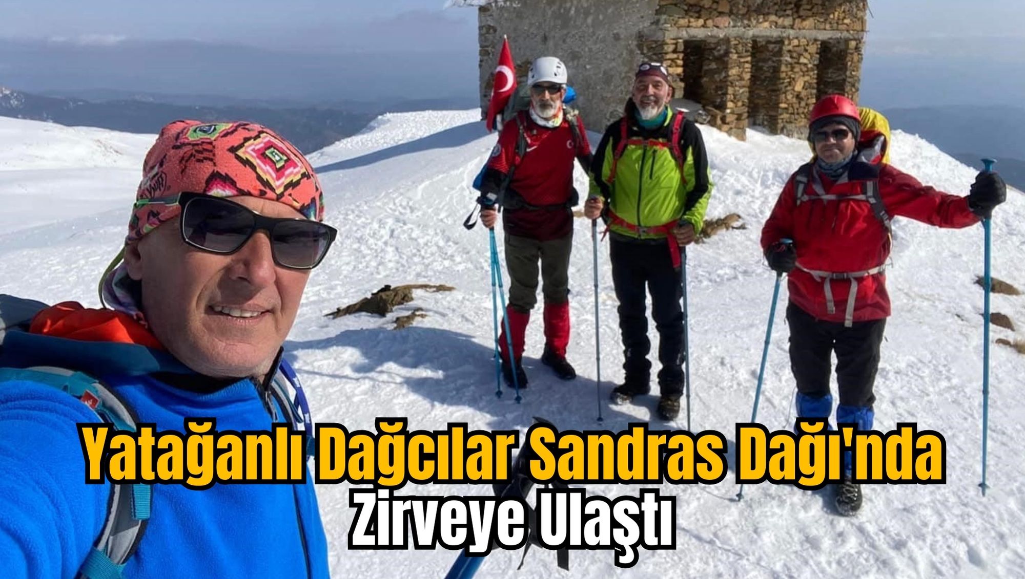 Yatağanlı Dağcılar Sandras Dağı'nda Zirveye Ulaştı