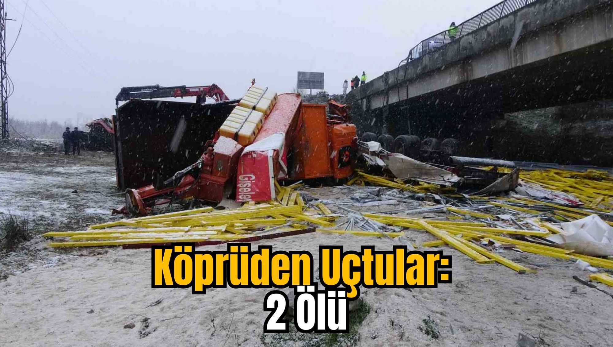 Köprüden Uçtular: 2 Ölü