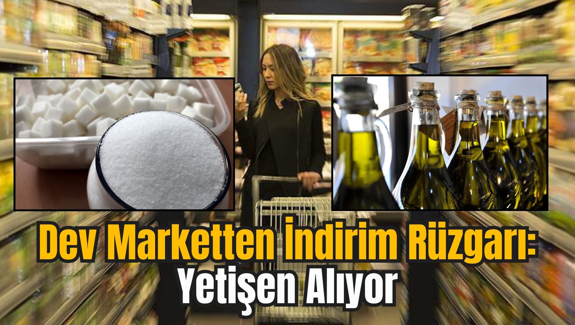 Dev Marketten İndirim Rüzgarı: Yetişen Alıyor