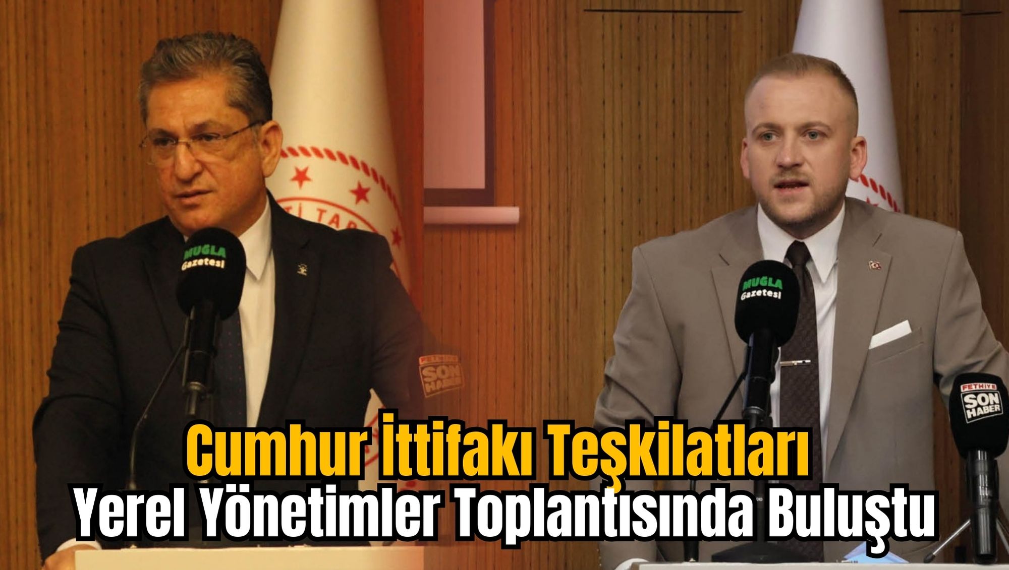 Cumhur İttifakı Teşkilatları Yerel Yönetimler Toplantısında Buluştu