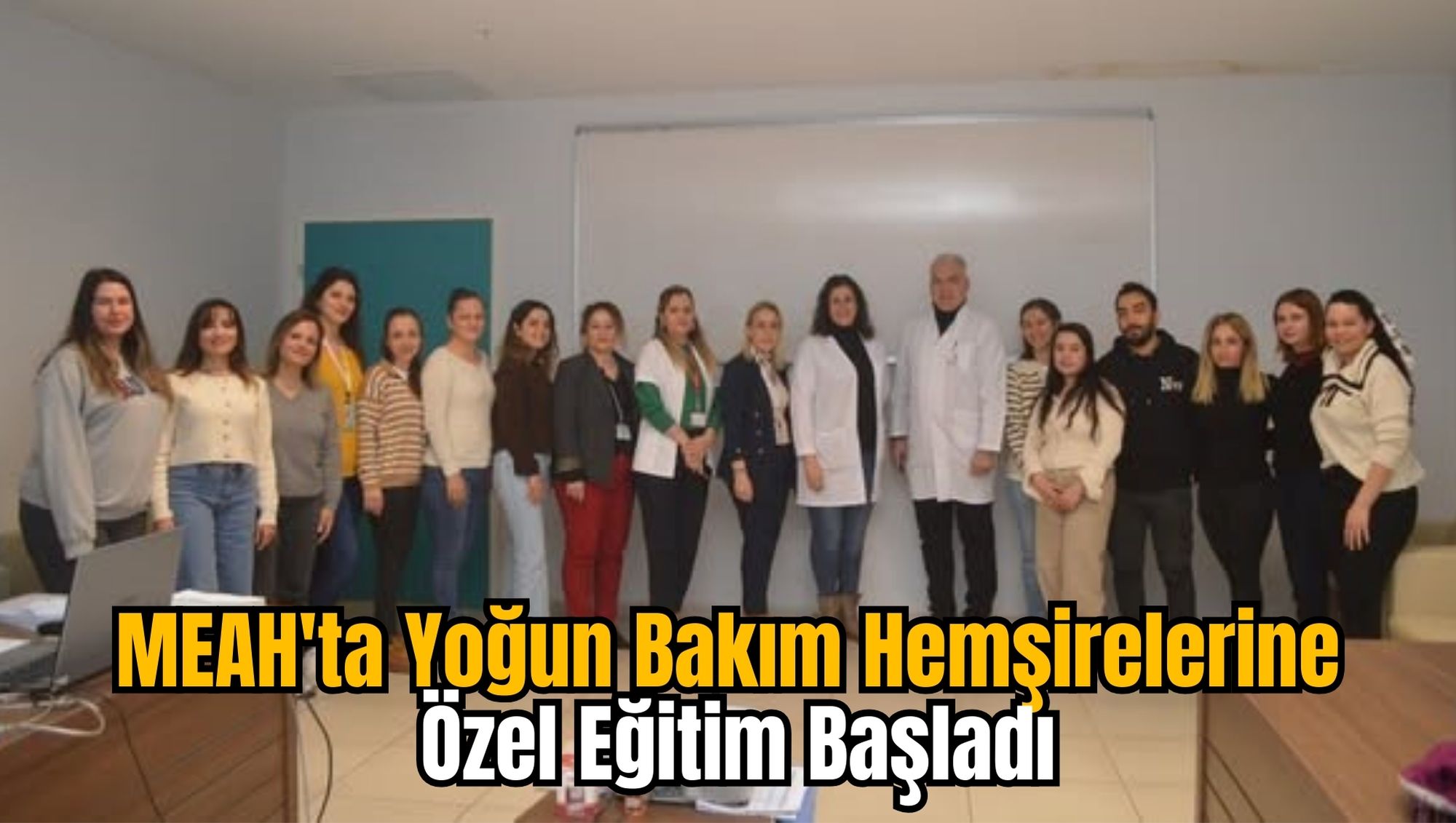 MEAH'ta Yoğun Bakım Hemşirelerine Özel Eğitim Başladı