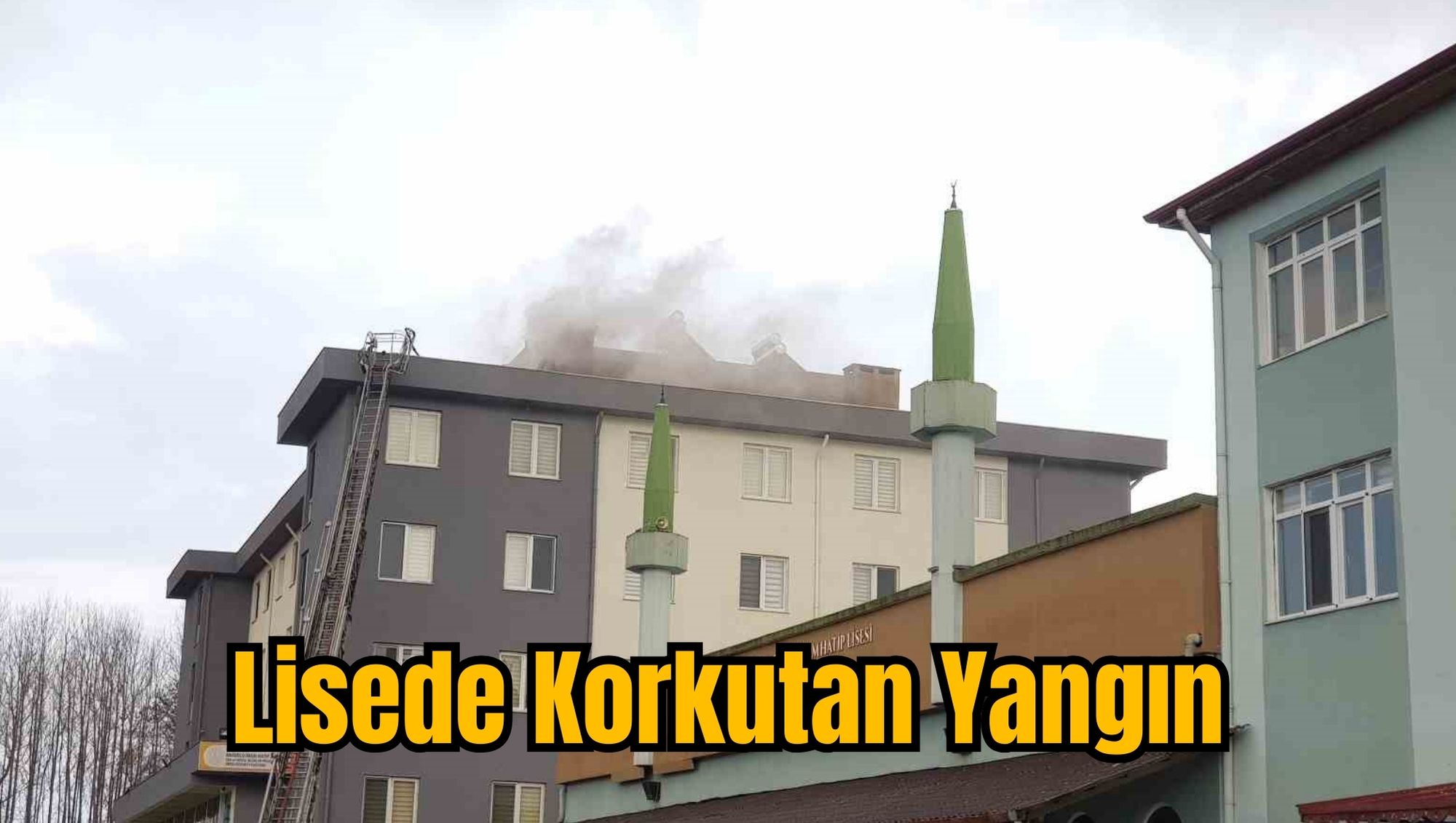 Lisede Korkutan Yangın