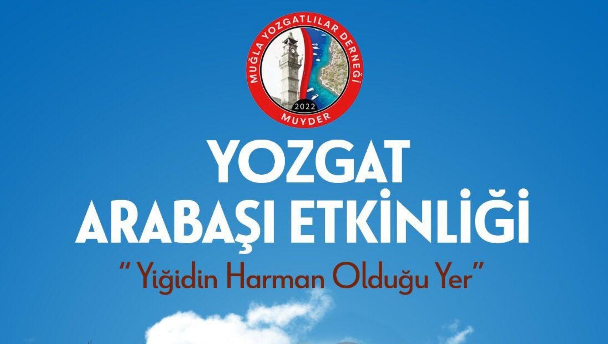 Muğla’daki Yozgatlılar Arabaşı Etkinliğinde Buluşacak