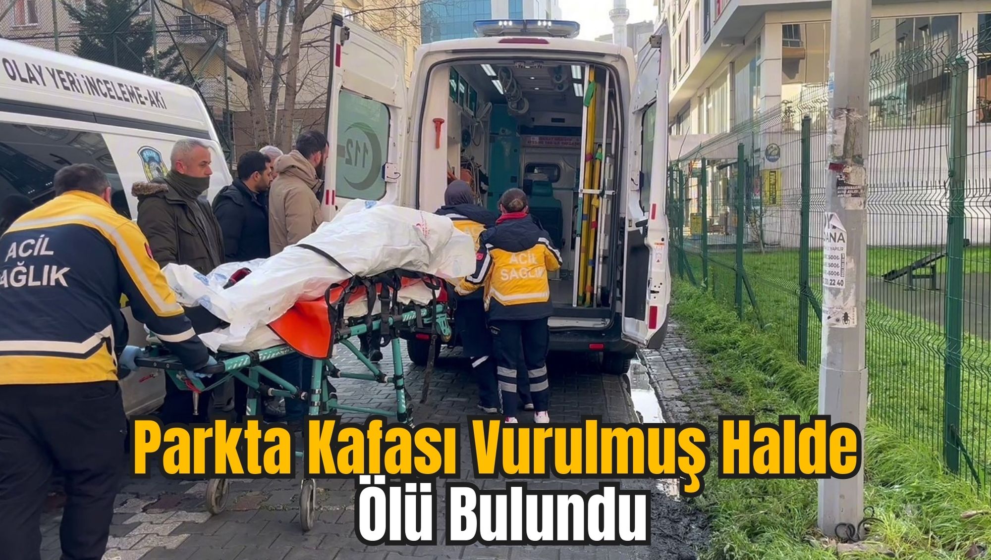 Parkta Kafası Vurulmuş Halde Ölü Bulundu