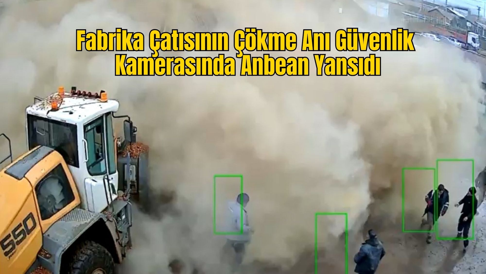 Fabrika Çatısının Çökme Anı Güvenlik Kamerasında Anbean Yansıdı