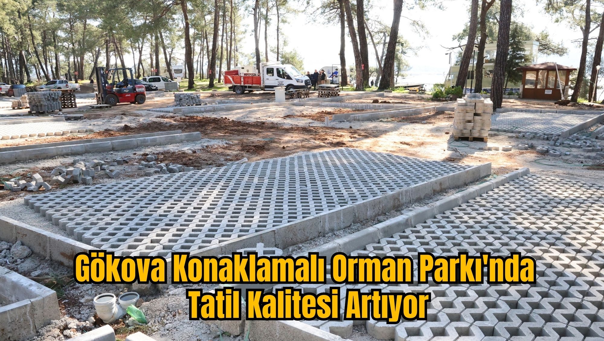 Gökova Konaklamalı Orman Parkı'nda Tatil Kalitesi Artıyor