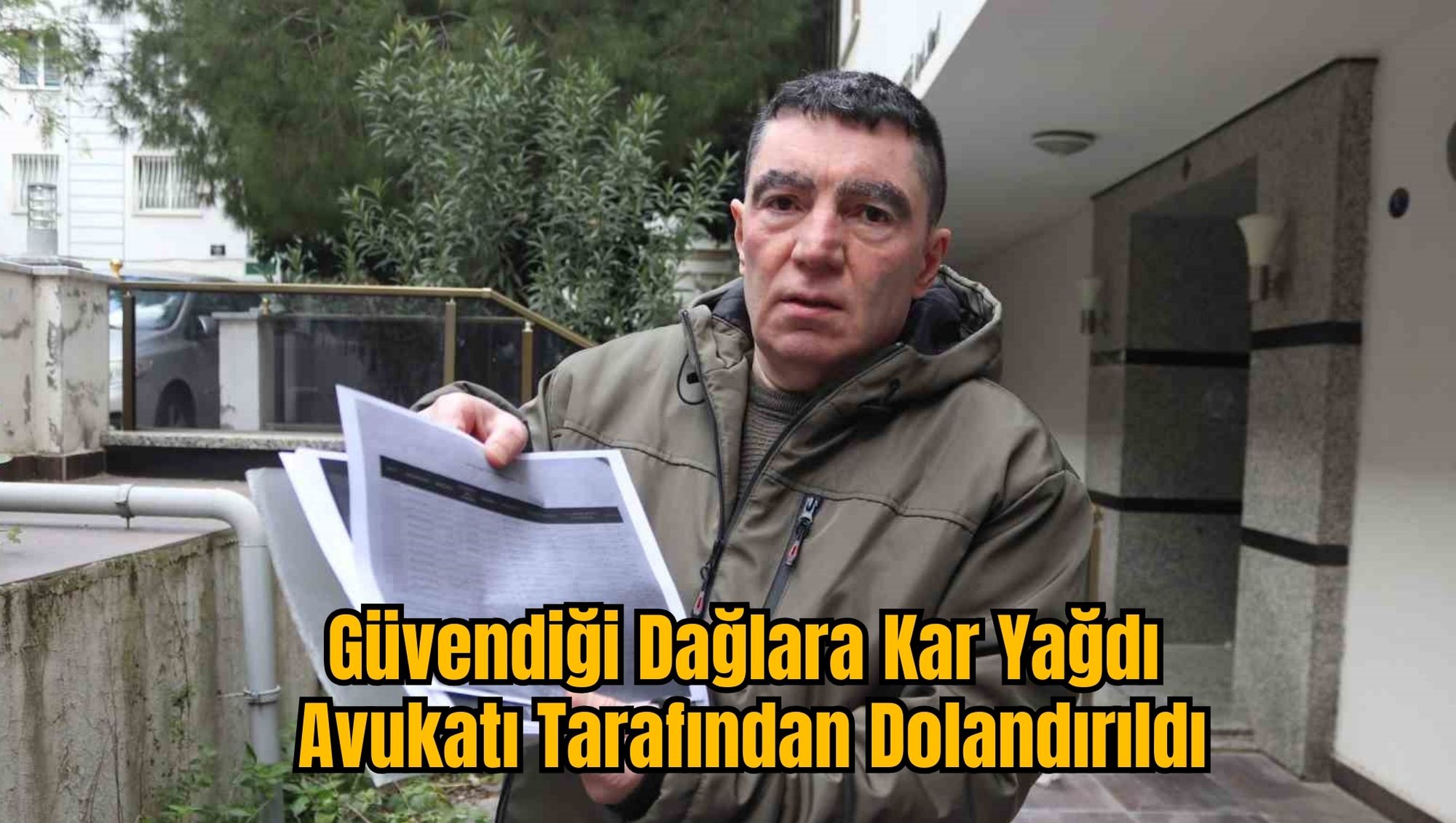 Güvendiği Dağlara Kar Yağdı: Avukatı Tarafından Dolandırıldı