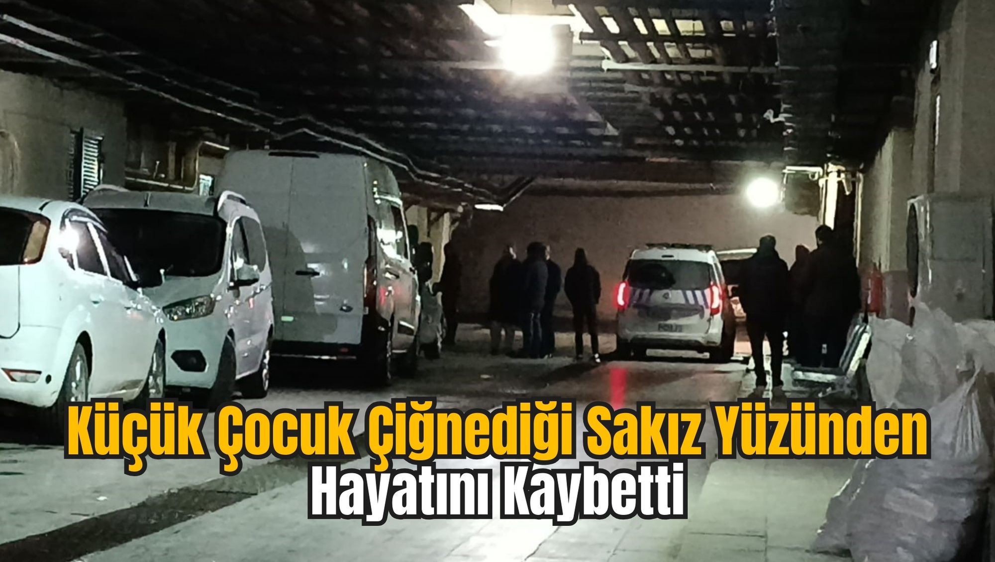 Küçük Çocuk Çiğnediği Sakız Yüzünden Hayatını Kaybetti