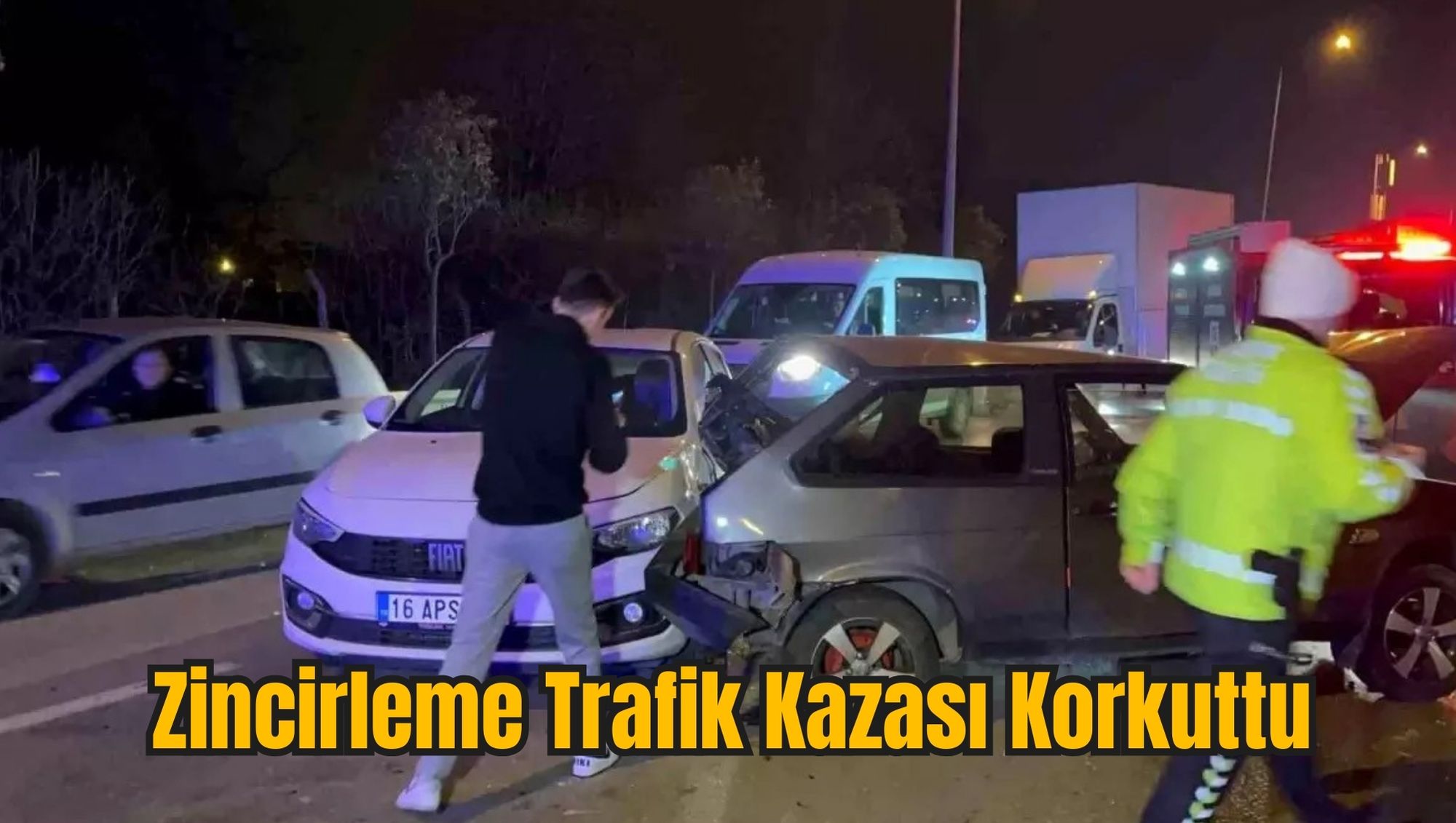 Zincirleme Trafik Kazası Korkuttu