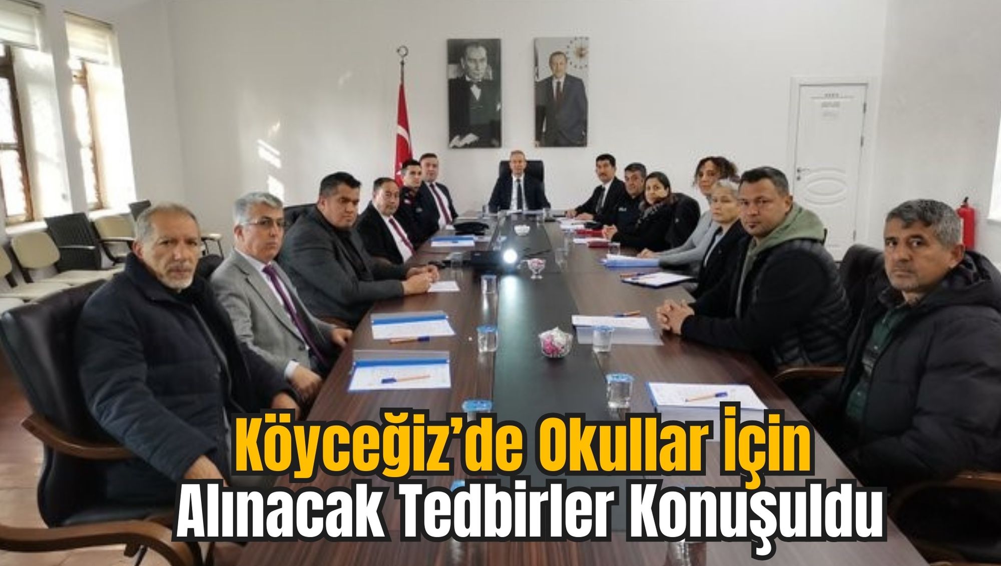 Köyceğiz’de Okullar İçin Alınacak Tedbirler Konuşuldu