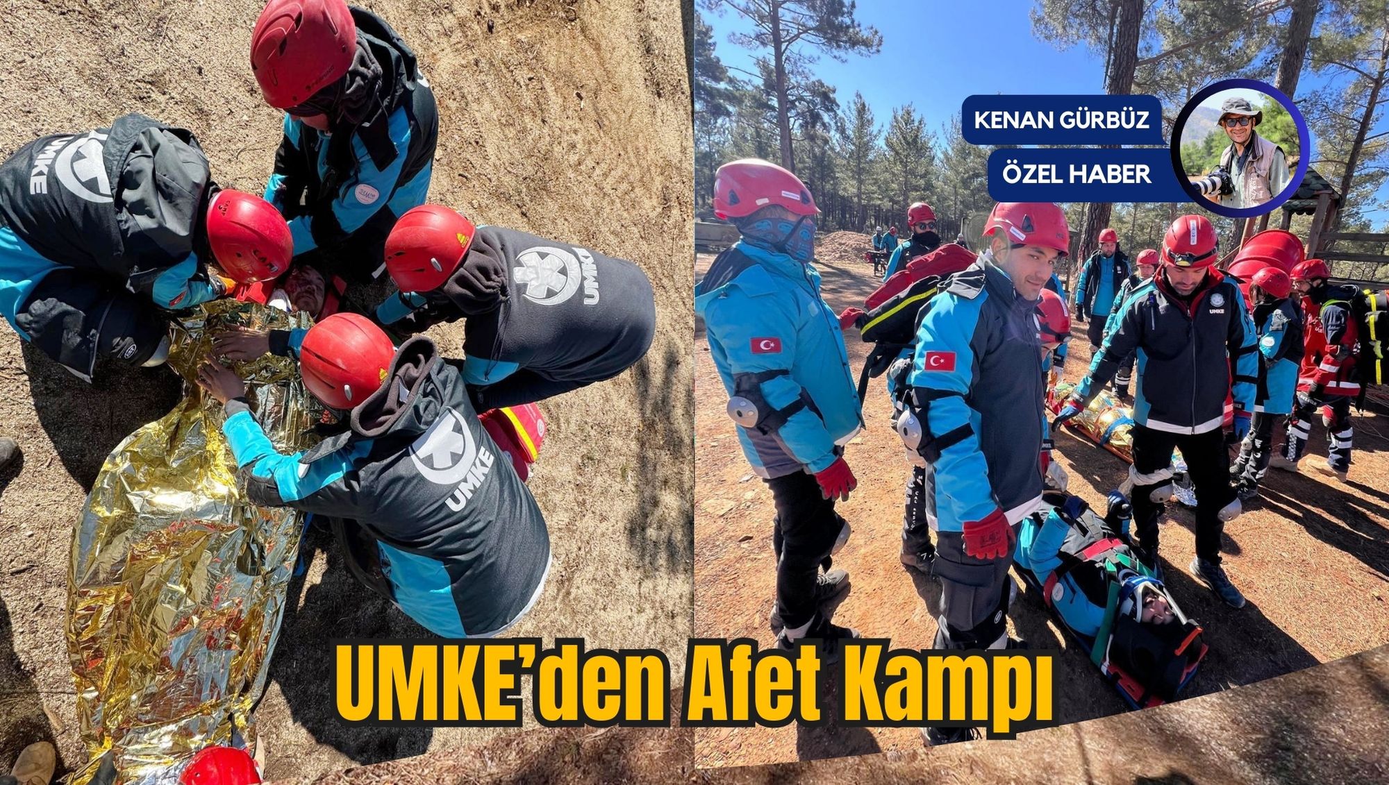 UMKE’den Afet Kampı