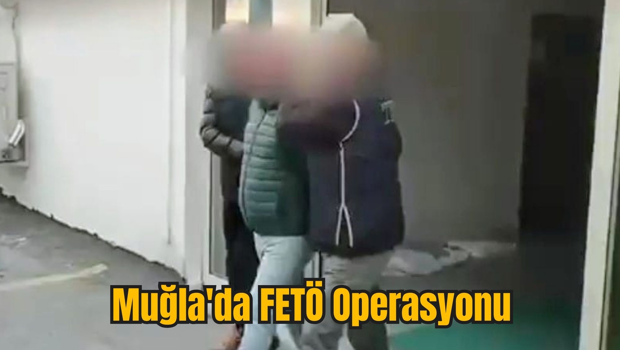 Muğla'da FETÖ Operasyonu