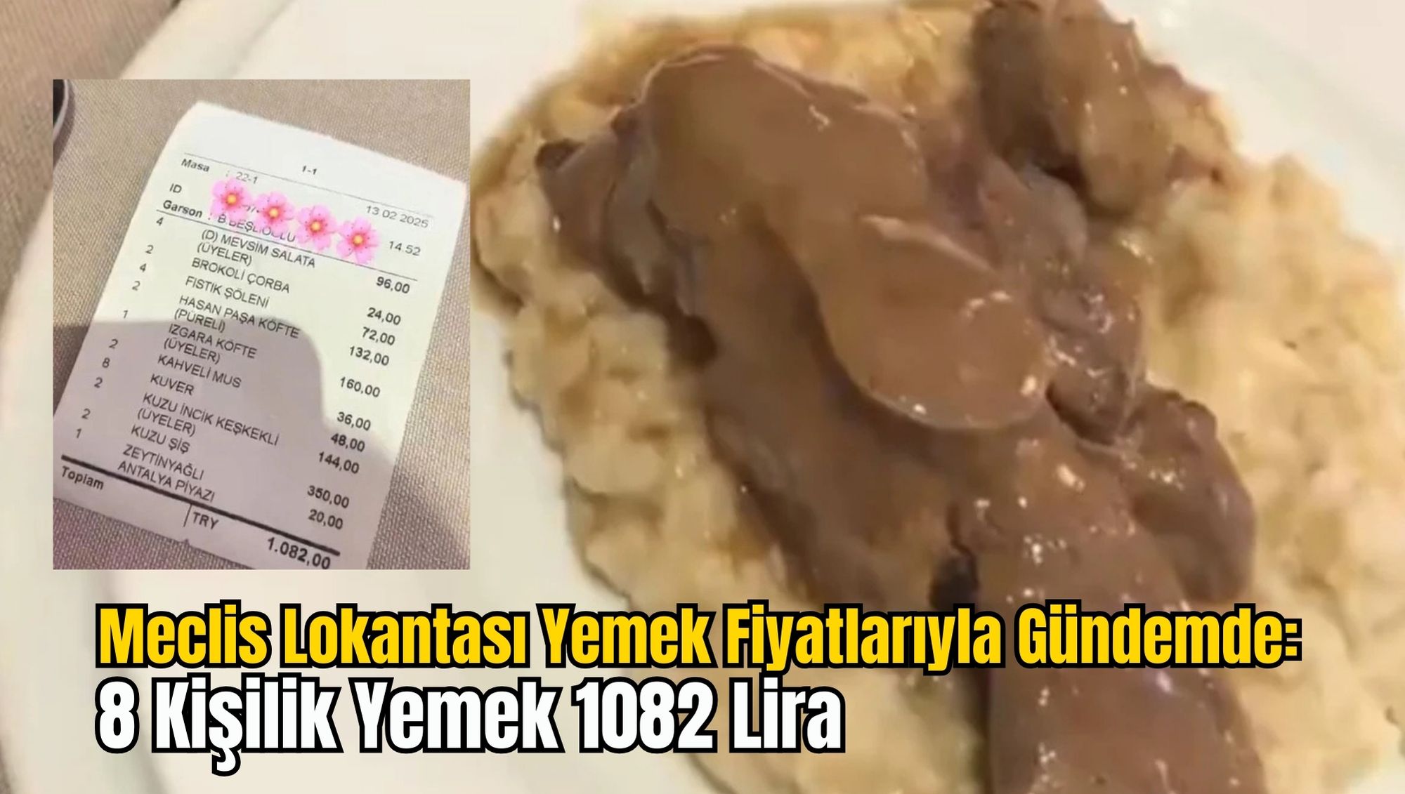Meclis Lokantası Yemek Fiyatlarıyla Gündemde: 8 Kişilik Yemek 1082 Lira